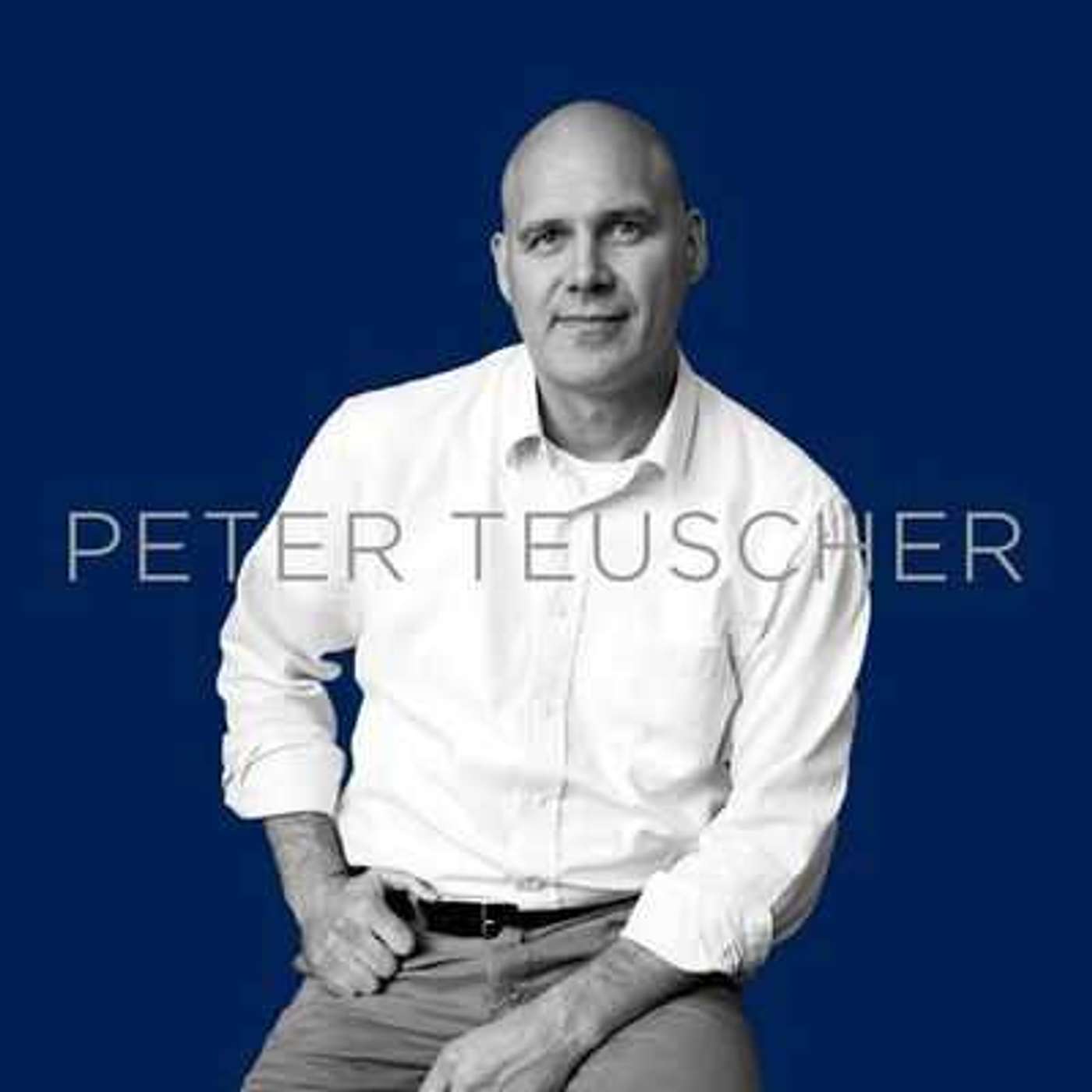 Happiness on Your Own Terms Insights from Peter Teuscher
