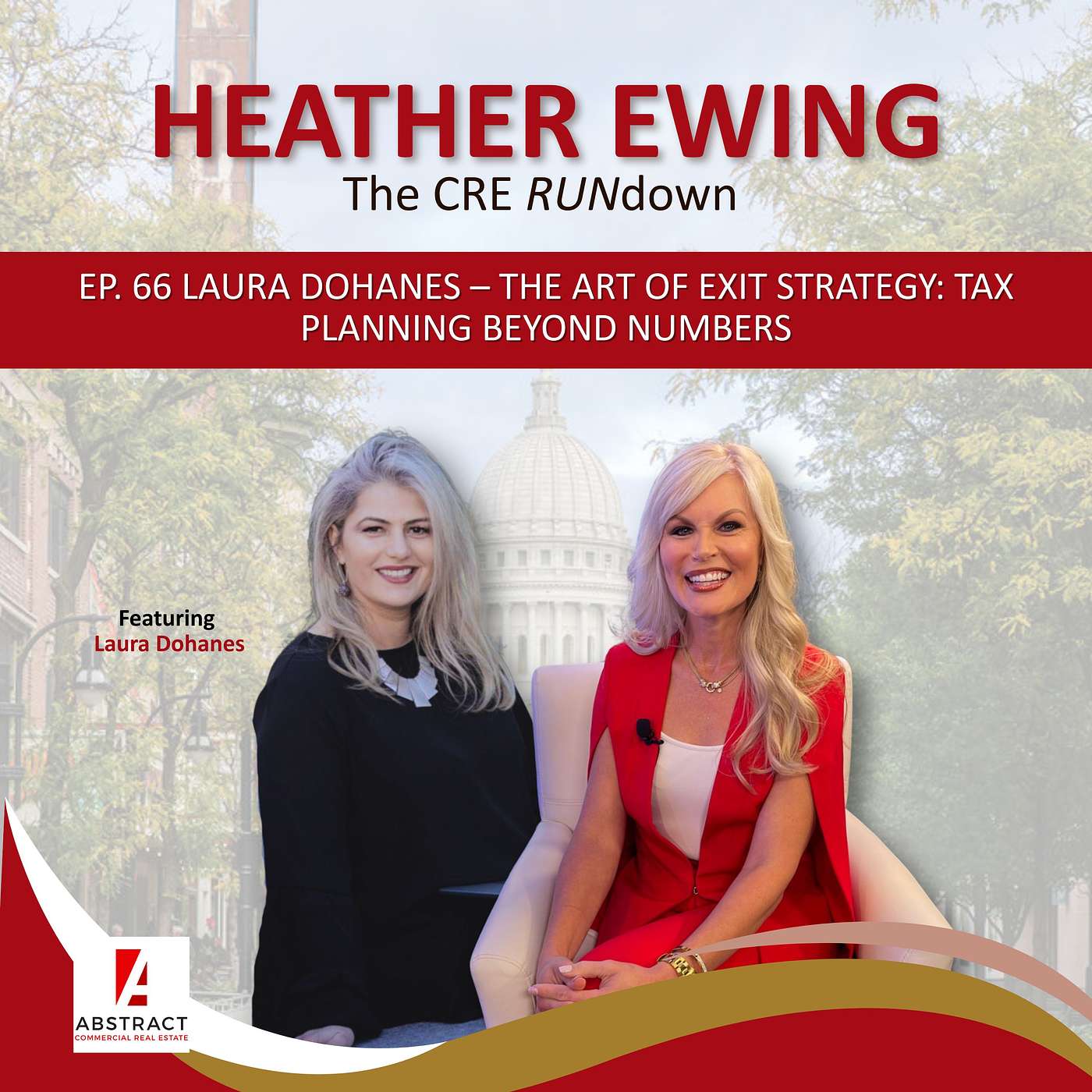 Ep. 66 Laura Dohanes - The Art of Exit Strategy: Tax Planning Beyond Numbers