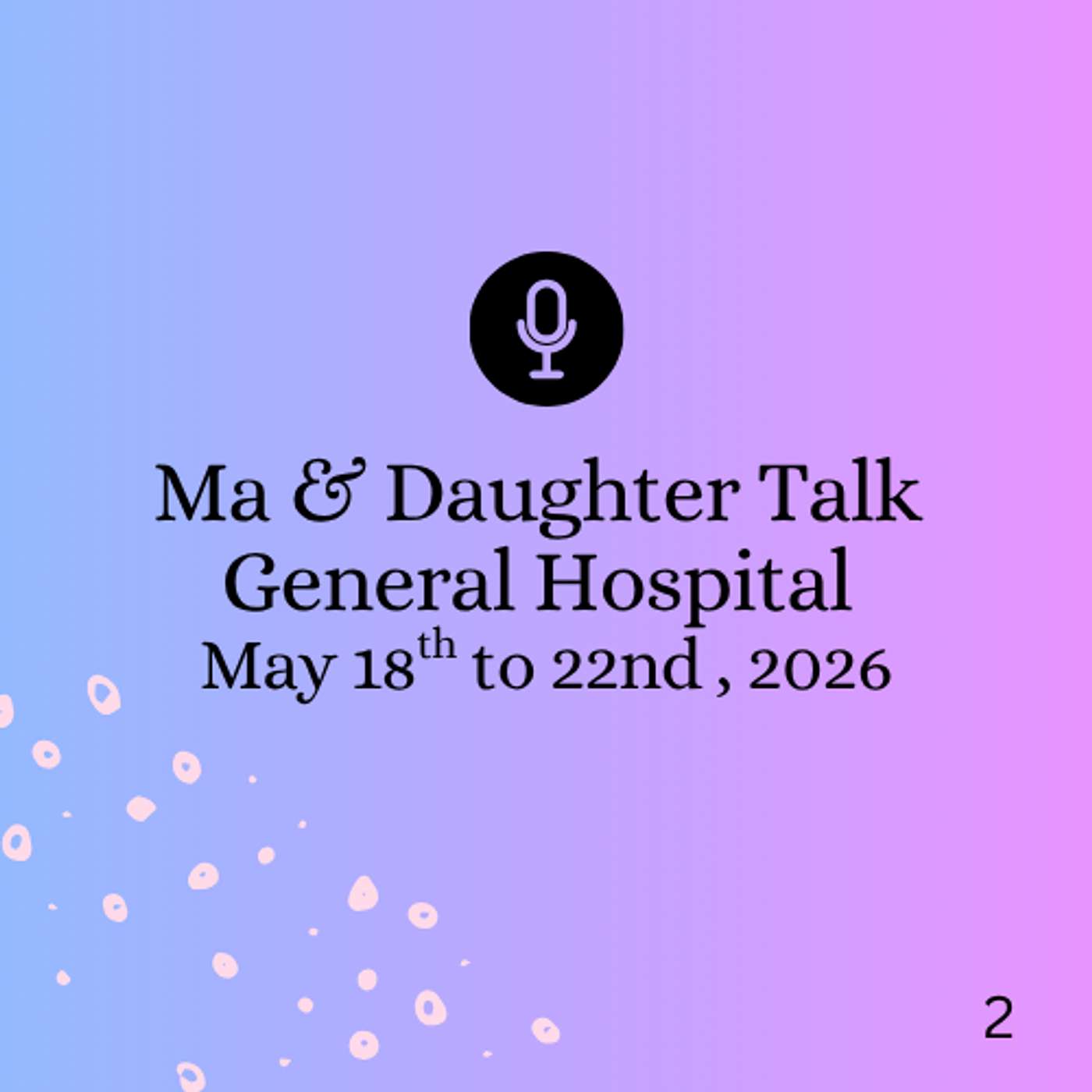 Cullum Knows, Now What Rocco? | General Hospital May 18th to 22nd, 2026 episode artwork