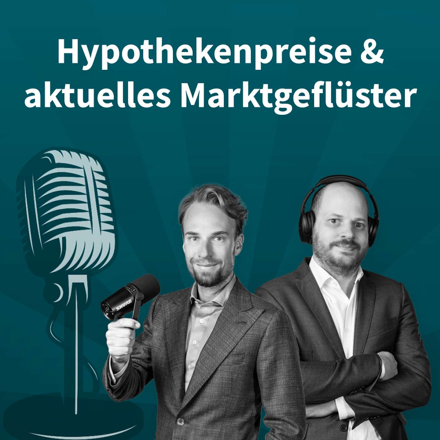 Folge #173: Hypothekenpreise & aktuelles Marktgeflüster