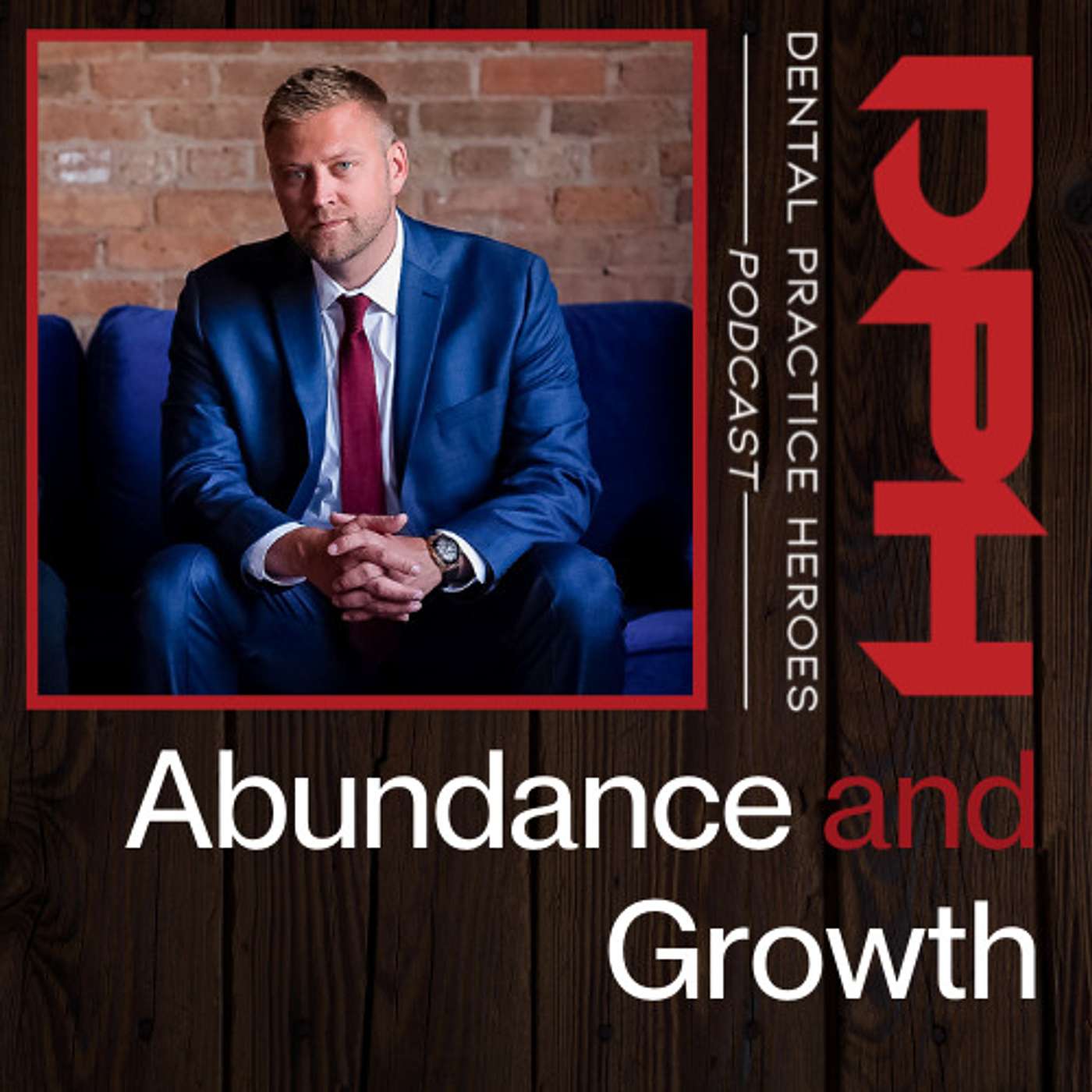 Abundance and Growth with Paul Etchison