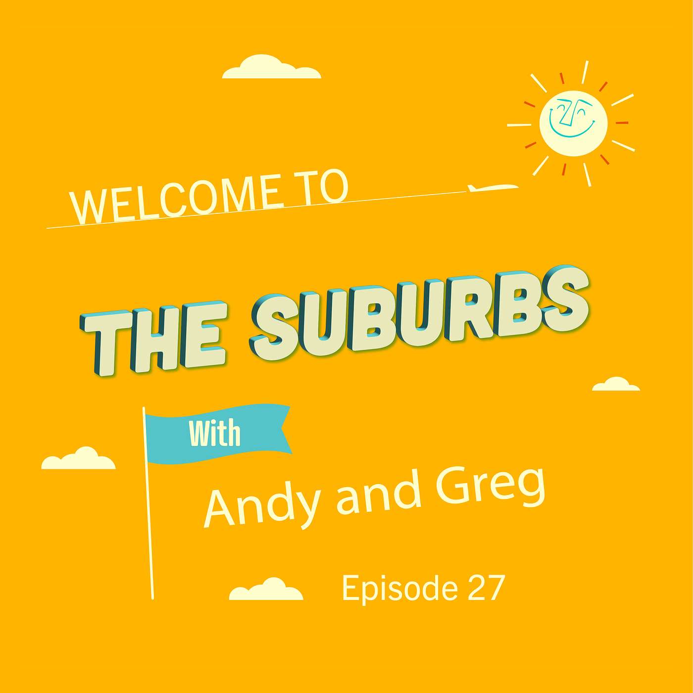Welcome To The Suburbs