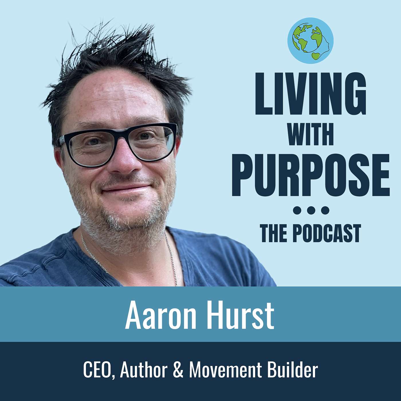 Living with Purpose
