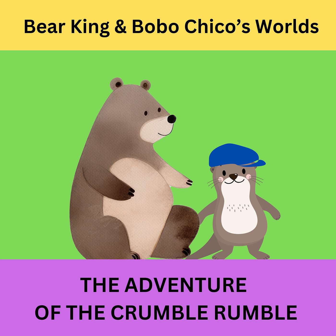 Bear King & Bobo Chico Stories for Kids