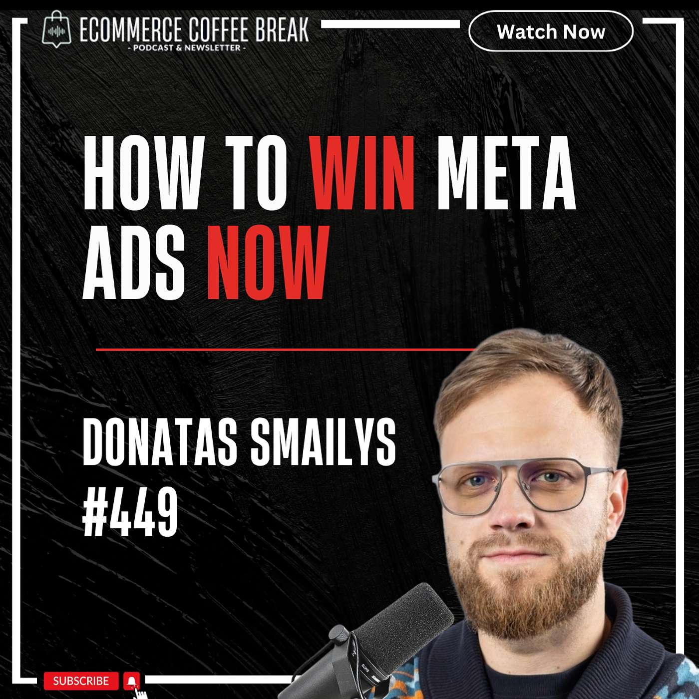 How to Win Meta Ads with UGC (Finally) — Donatas Smailys | Why UGC Volume Wins, What Meta's Andromeda Algorithm Loves, Why Authentic Beats Polished AI, Why Trust Becomes Key, What Human-First AI Means for UGC (#449)