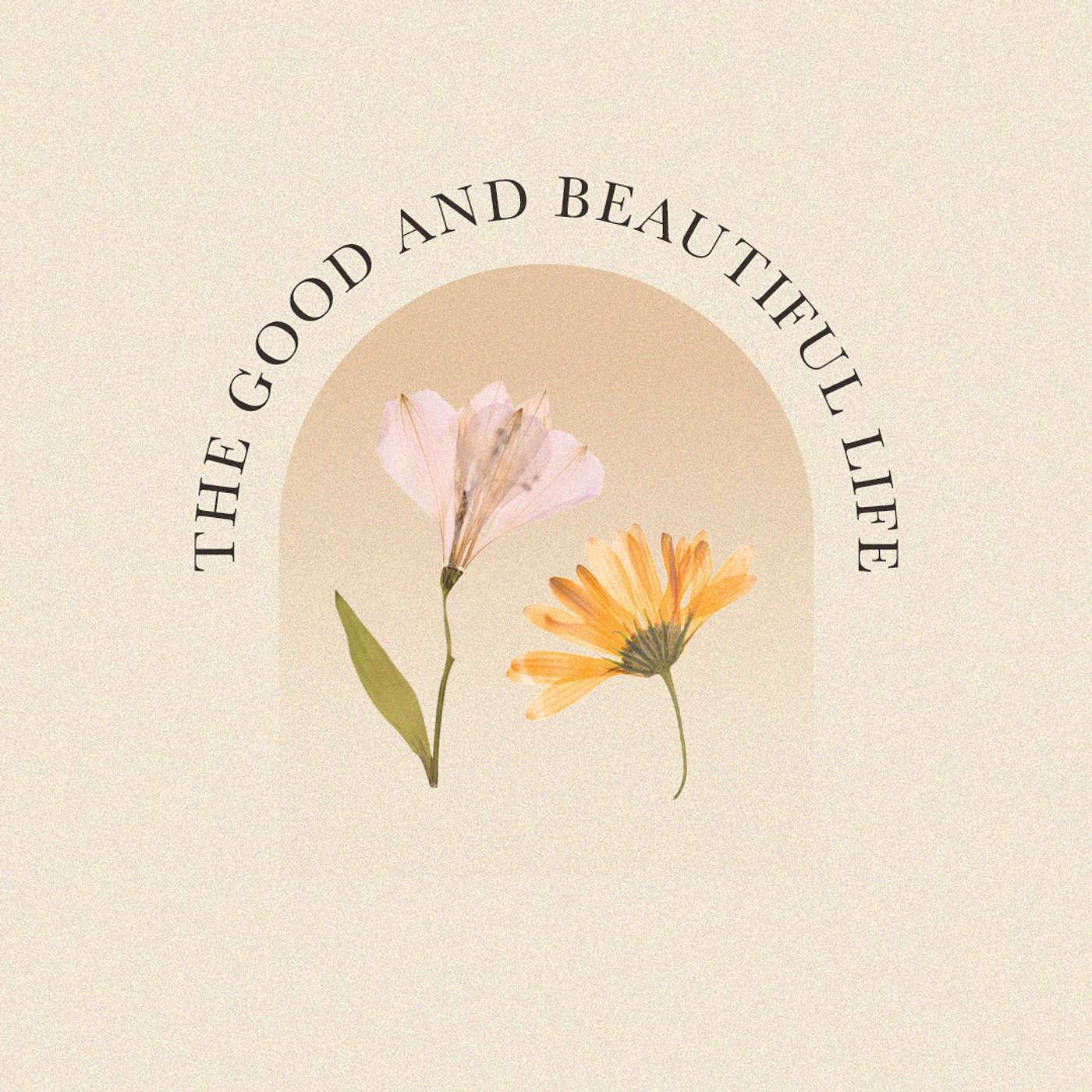 The Good and Beautiful Life - Peace (Leon Throness)
