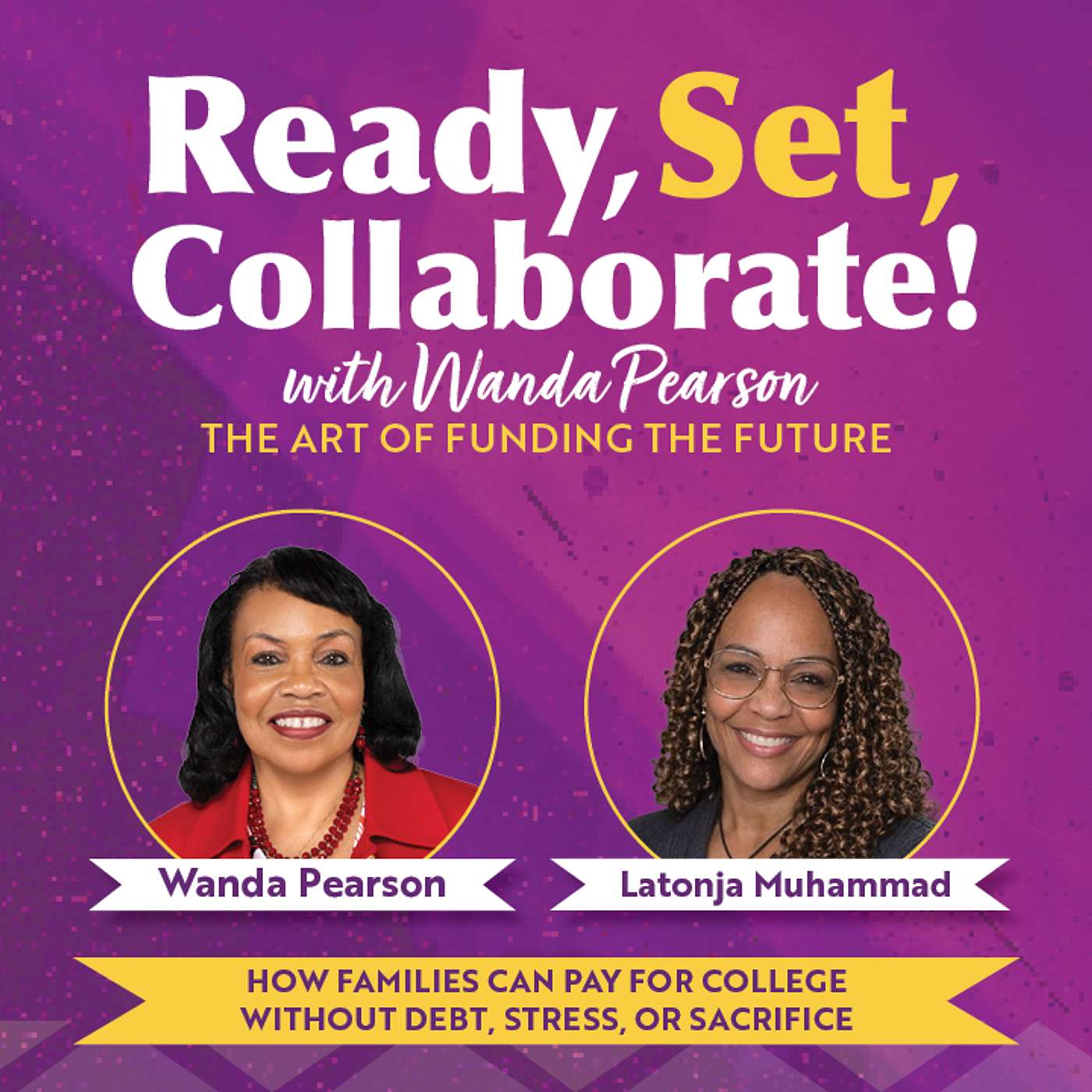 A Smarter College Funding Plan with Latonja Muhammad that Starts Years Before FAFSA