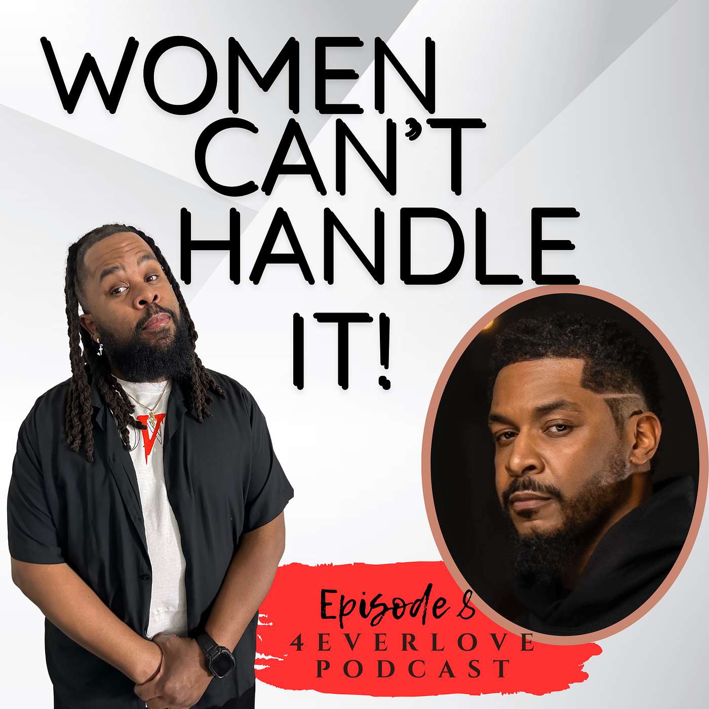 Season 1 Episode 8: “Women Can’t Handle It” Feat Chris Henson