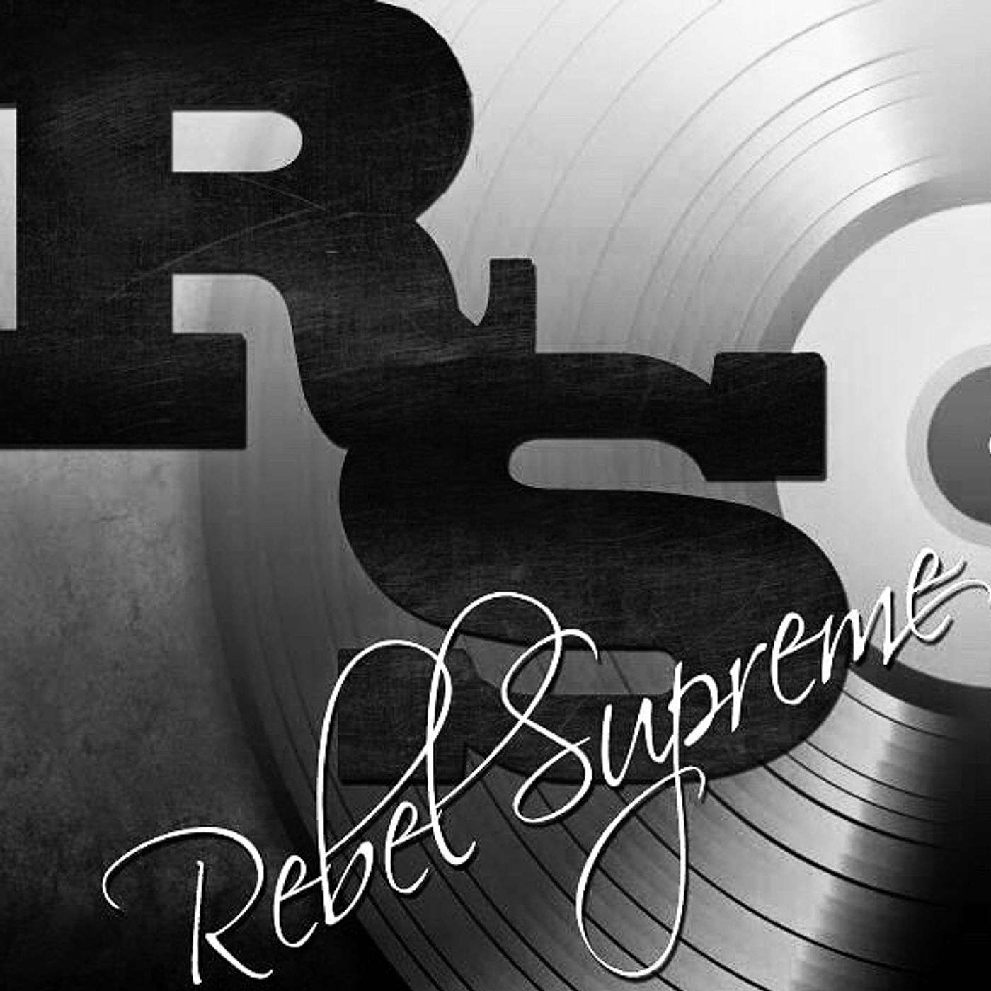 Rebel Supreme Mixtapes