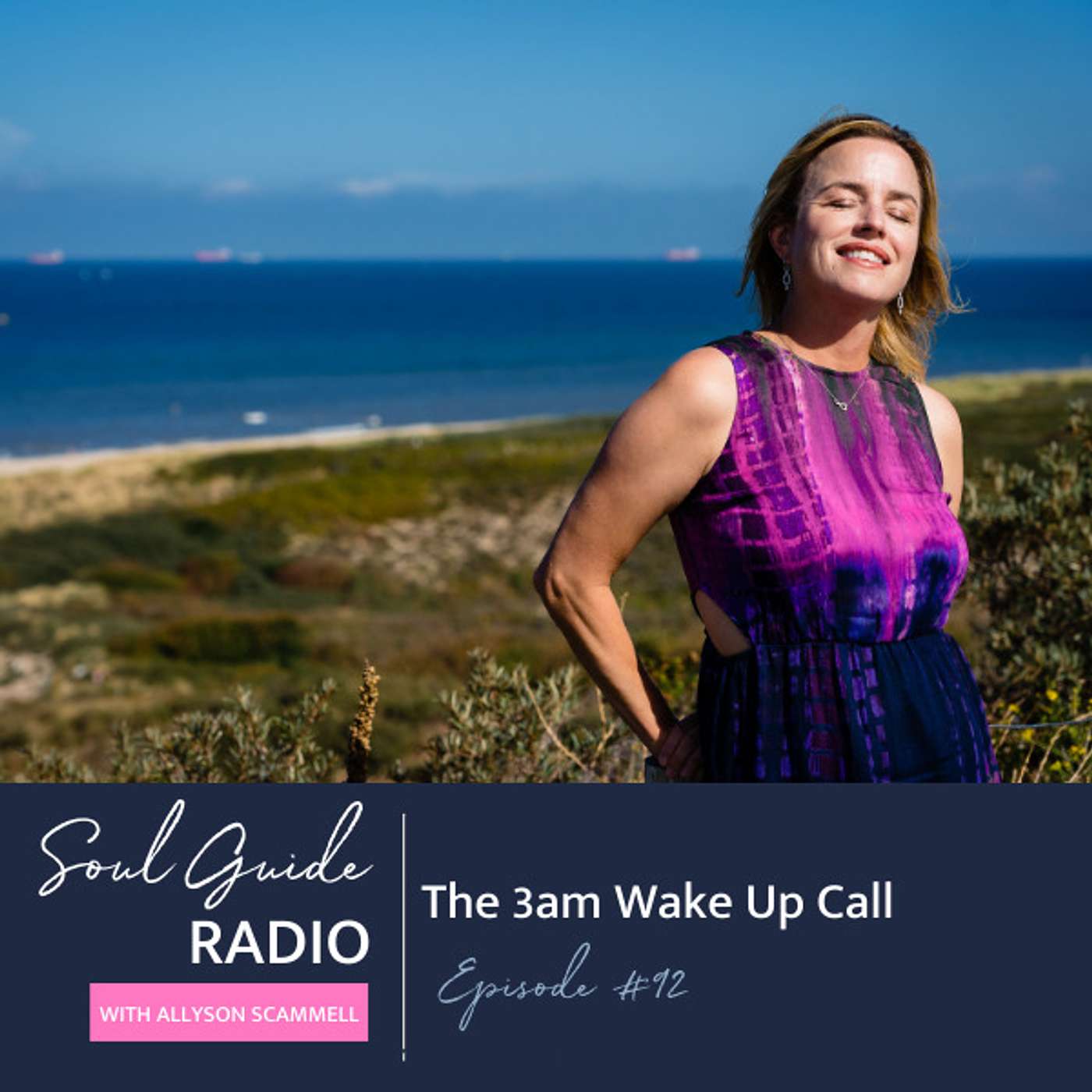 Soul Guide Radio with Allyson Scammell
