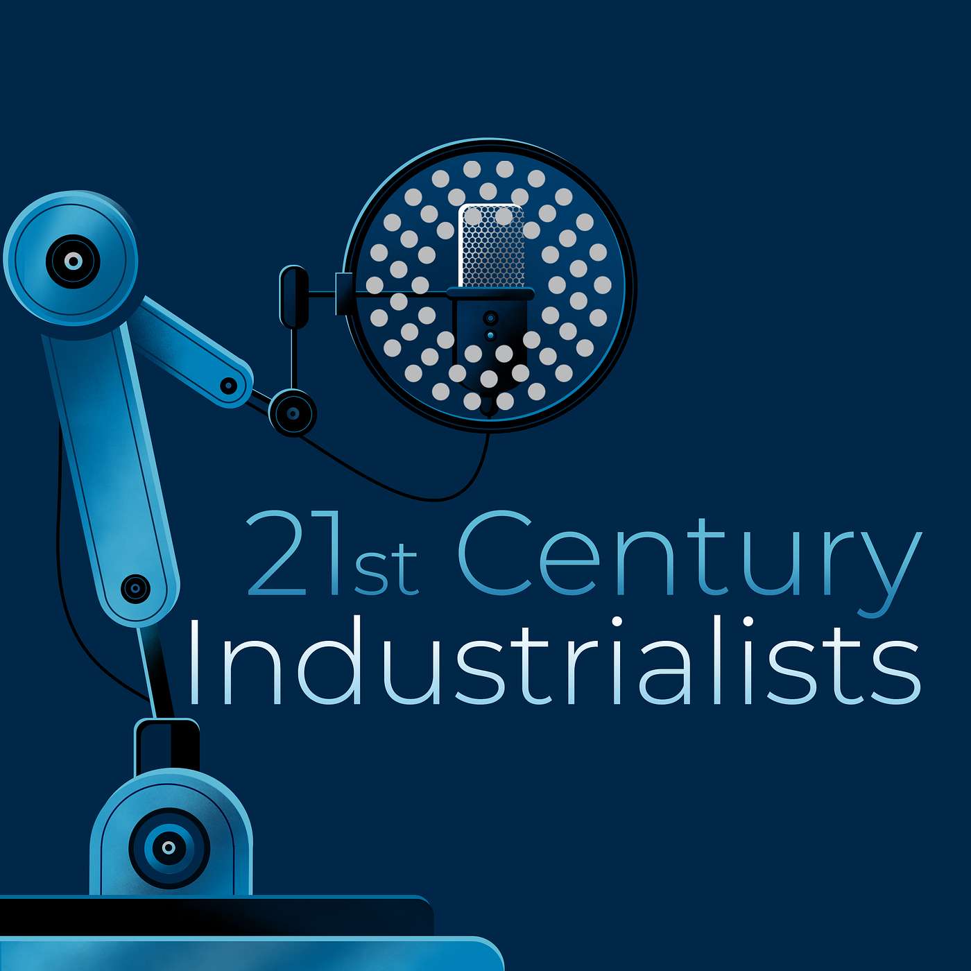 21st Century Industrialists