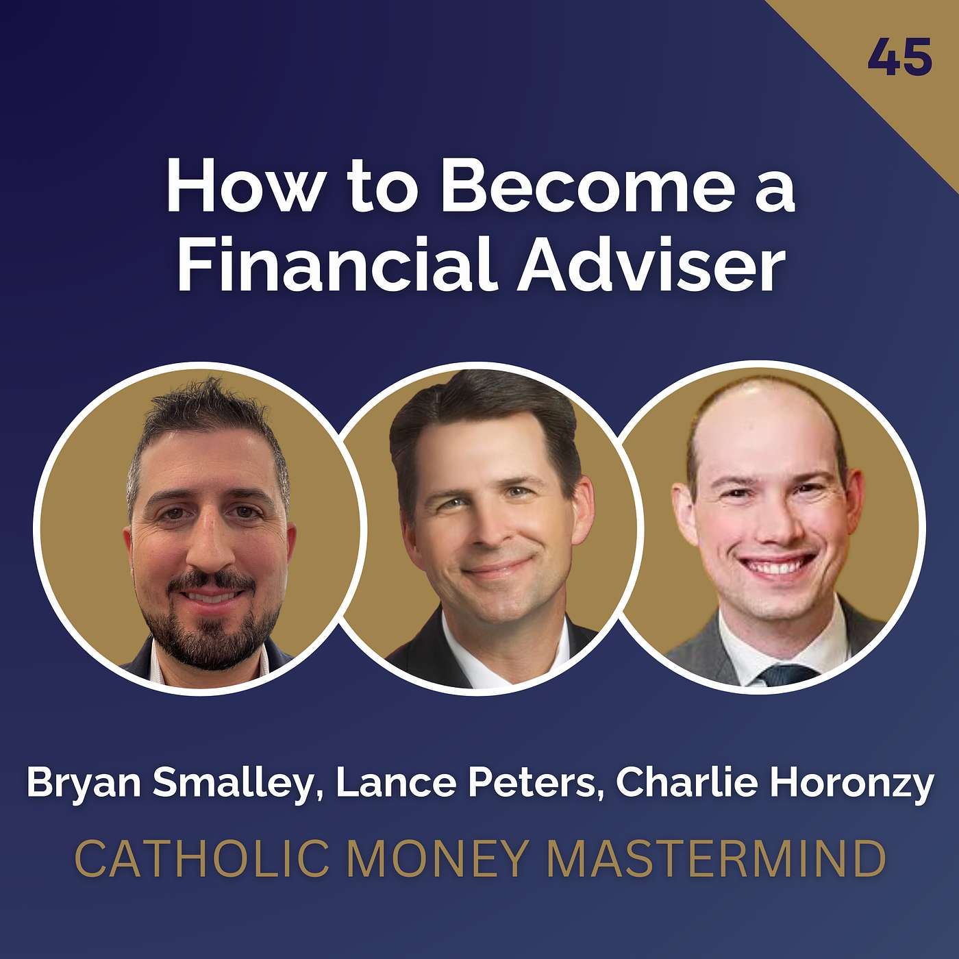 Catholic Money Mastermind - Financial Planning conversations with Catholic CFP® Practitioners