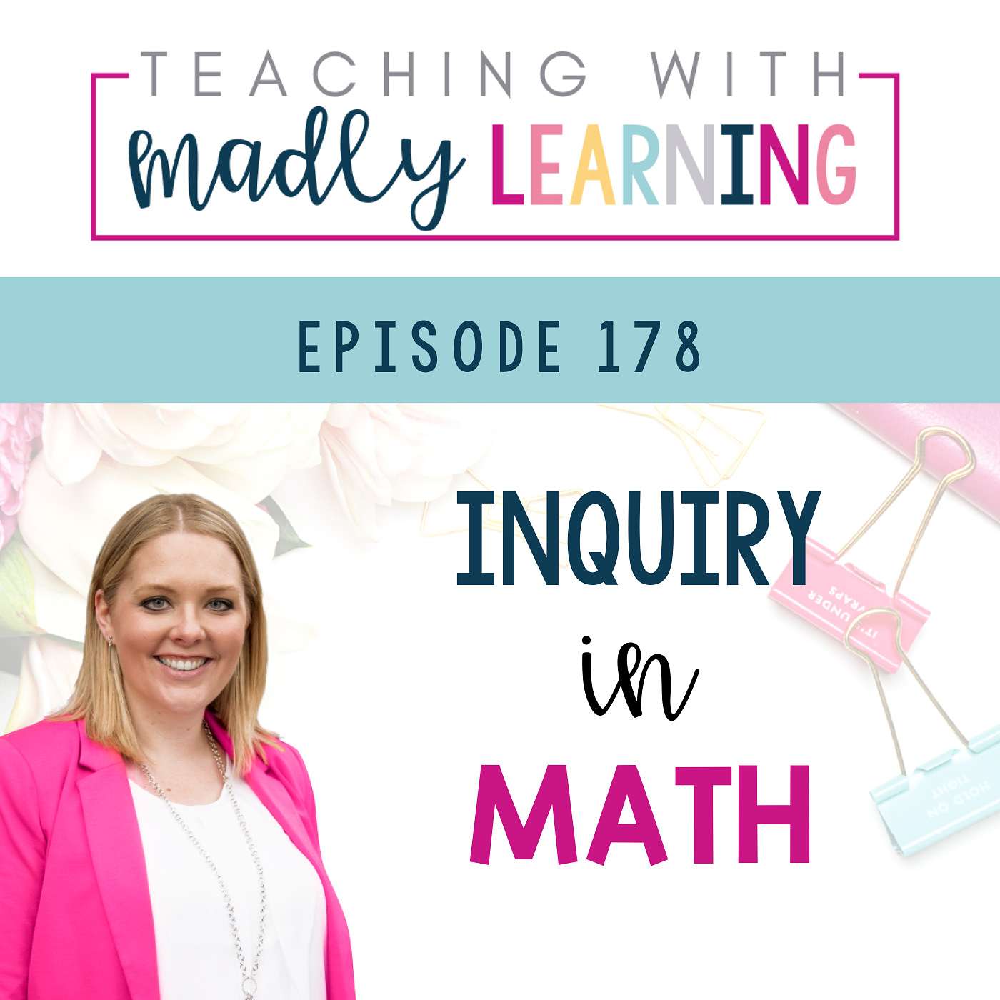 178: Inquiry in Math