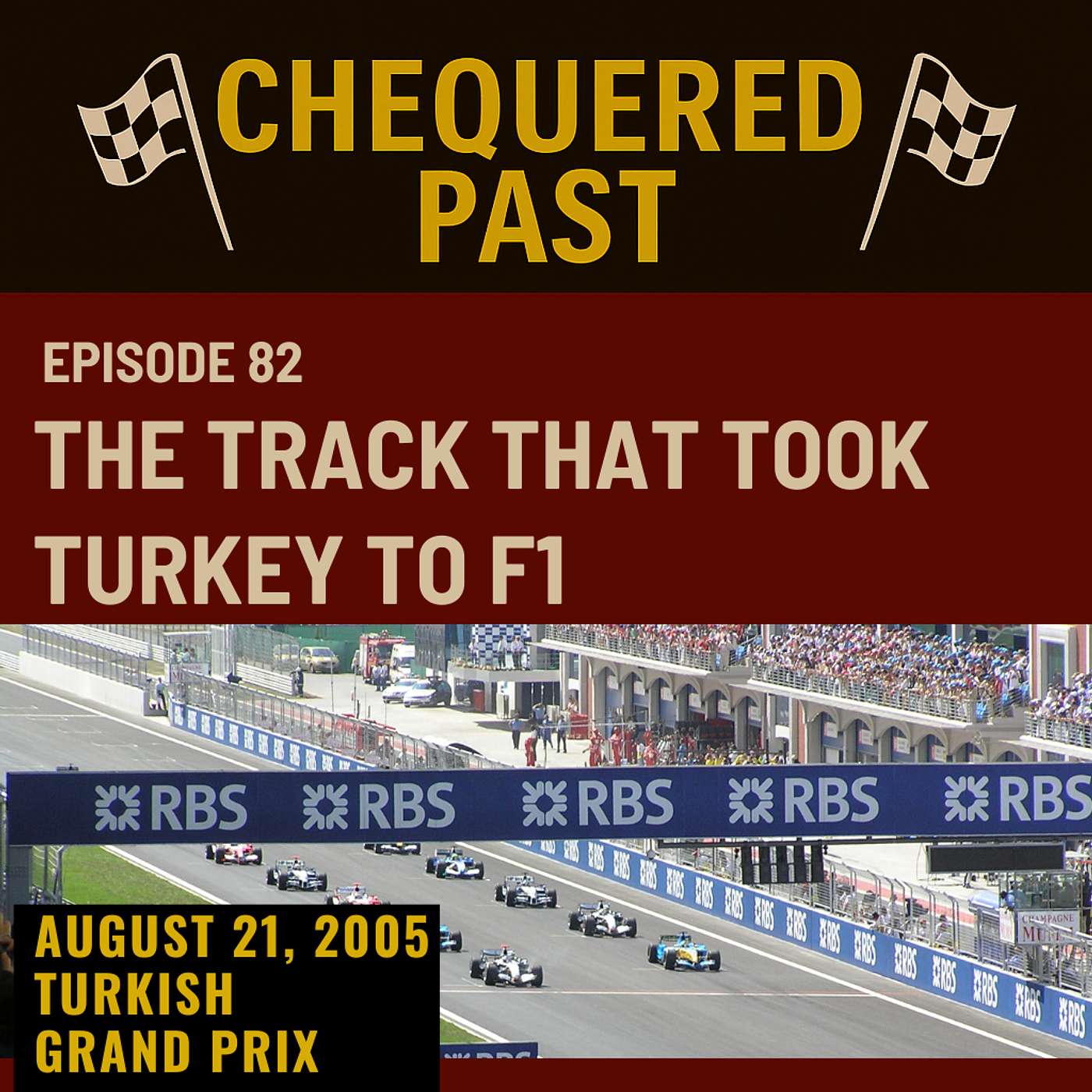 21st August 2005: The Track That Took Turkey To F1 episode artwork