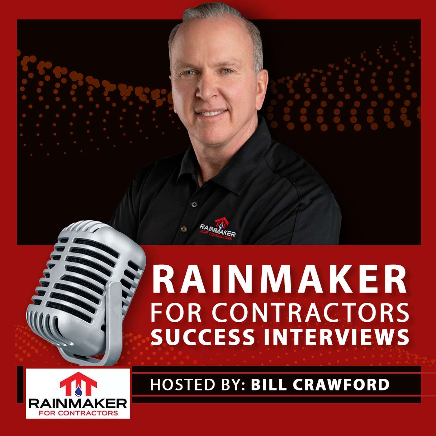 Rainmaker For Contractors - Podcast Episode 28 "Building A Successful Foundation Repair Business - Tips And Tricks From A Pro" Rainmaker For Contractors - Podcast Episode 28 "Building A Successful Foundation Repair Business - Tips And Tricks From A Pro"