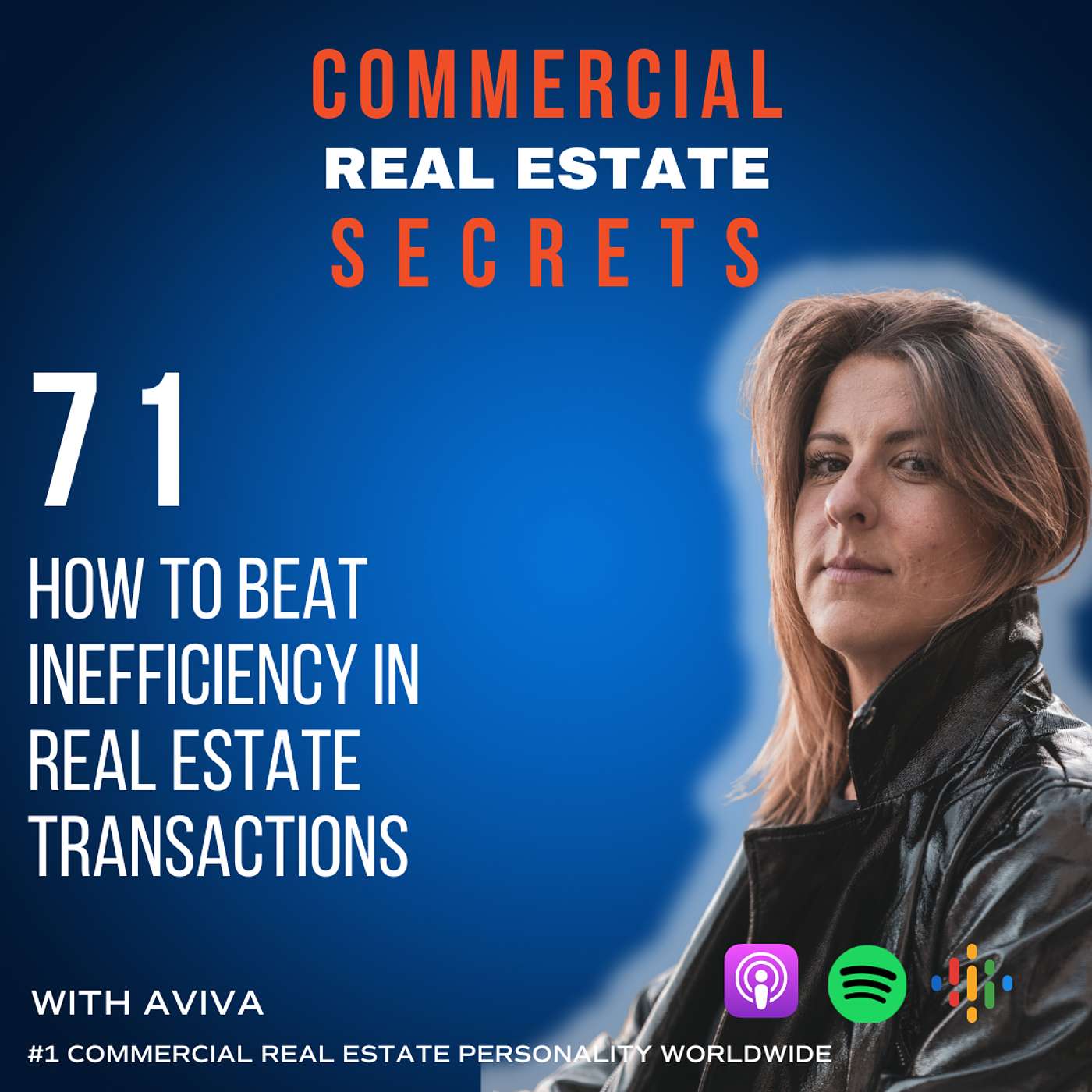 Commercial Real Estate Secrets - How to Beat Inefficiency in Real Estate Transactions