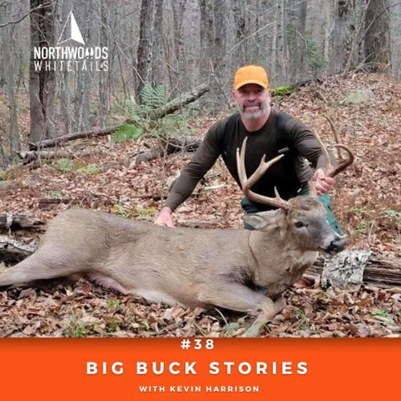 Big Buck Stories with Kevin Harrison