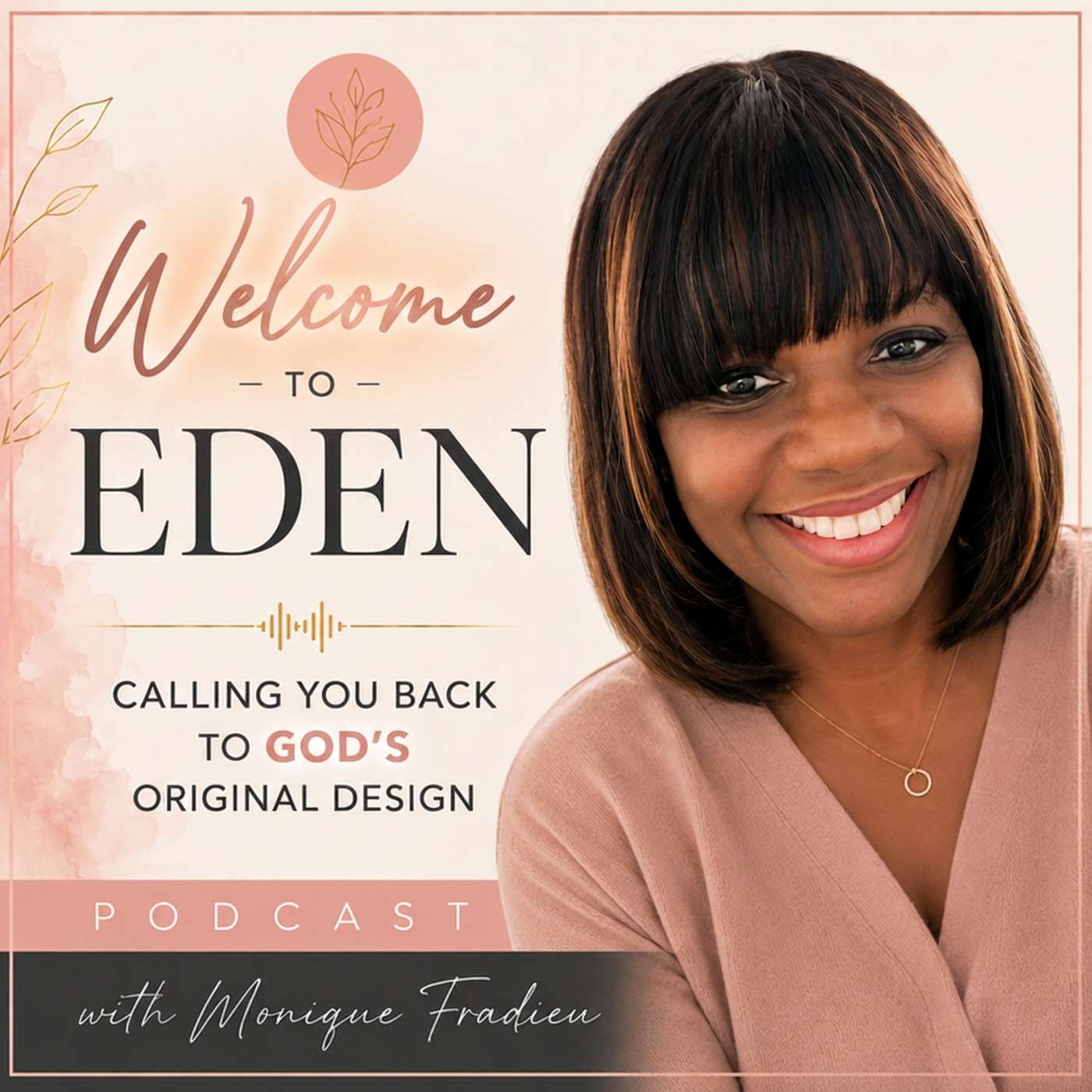 Welcome to Eden with Monique Fradieu