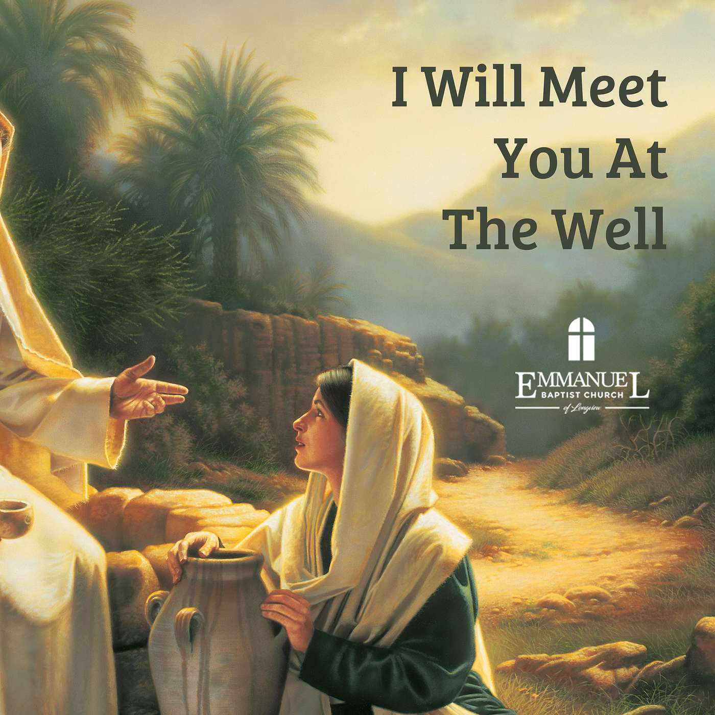 I Will Meet You At The Well  - Sun AM 11/1/20 - Pastor Bob Gray II episode artwork