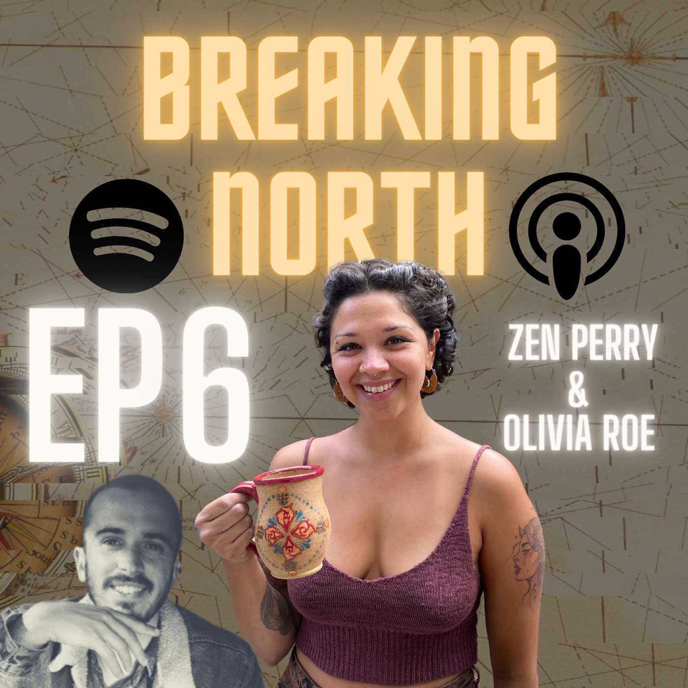 Breaking North - Ep. 6 - SHATTER AND CREATE - Olivia Roe