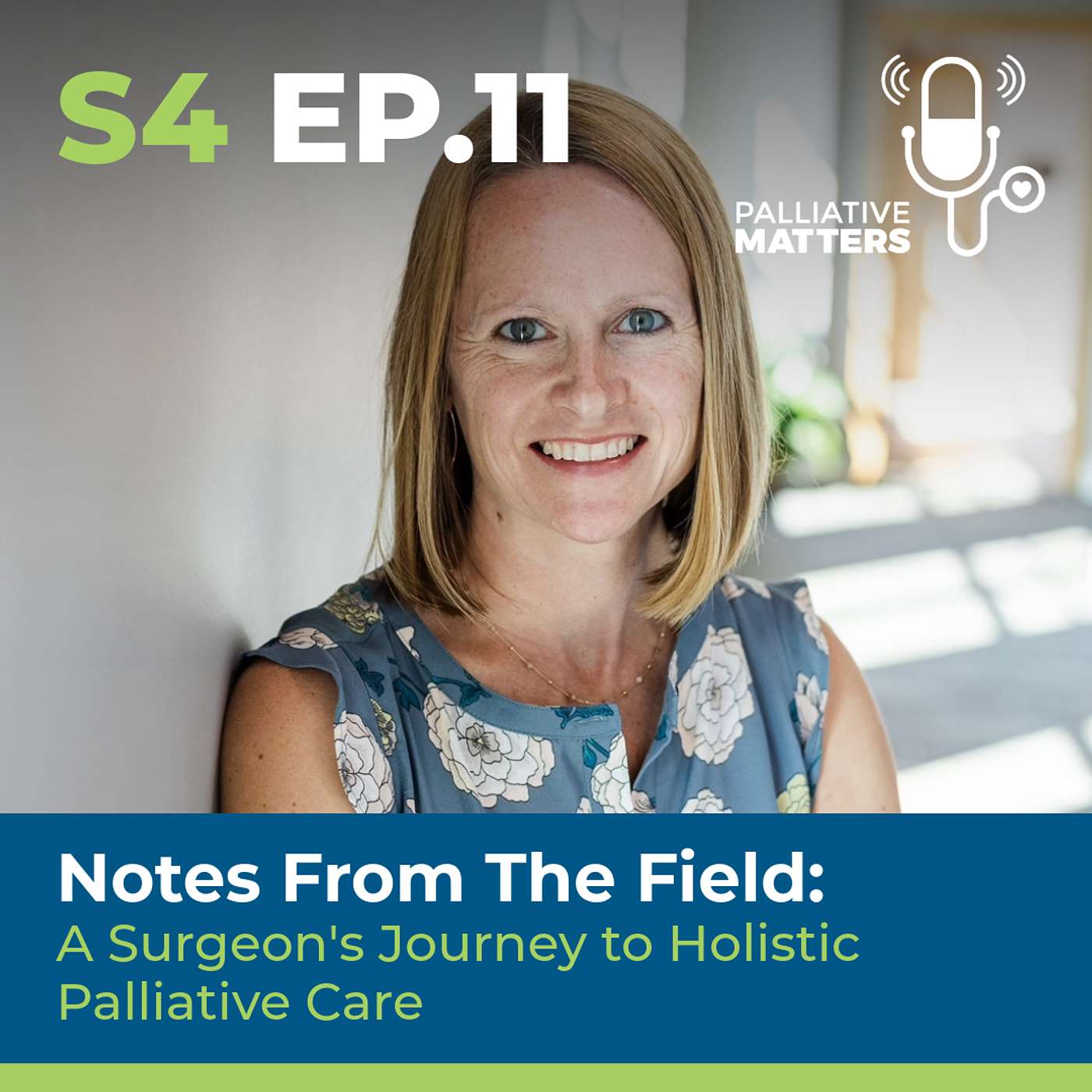 Notes From The Field: A Surgeon's Journey to Holistic Palliative Care Notes From The Field: A Surgeon's Journey to Holistic Palliative Care