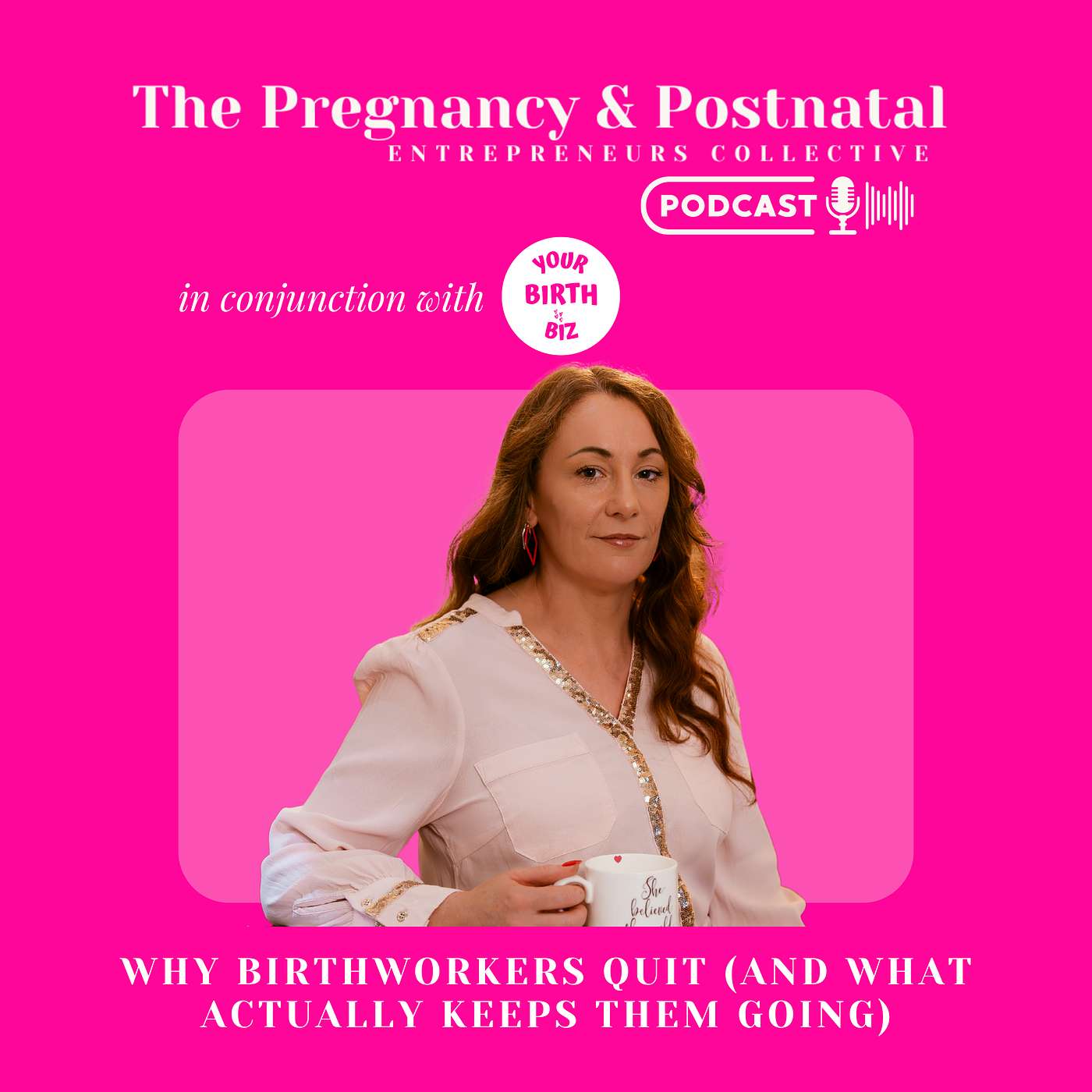 Ep 81: Why Birthworkers Quit (And What Actually Keeps Them Going)