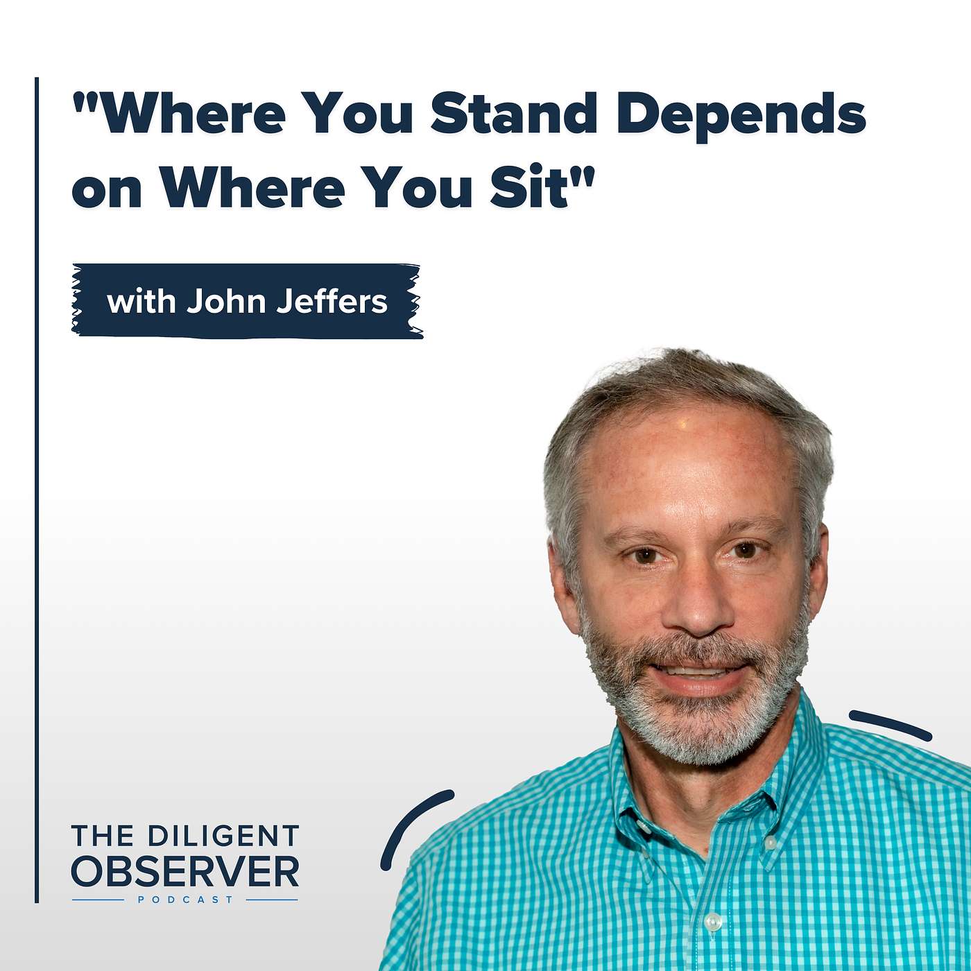 The Diligent Observer Podcast