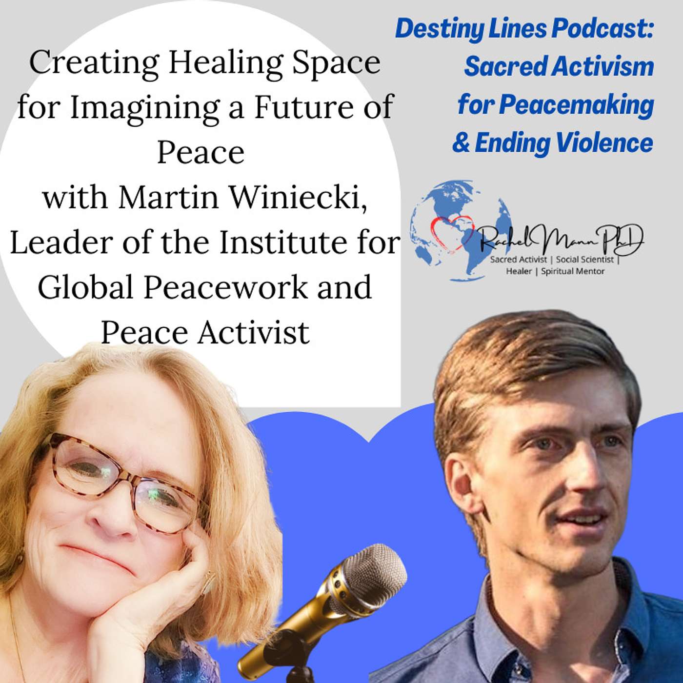 Healing Ourselves & Healing the World in Times of Peril & Promise