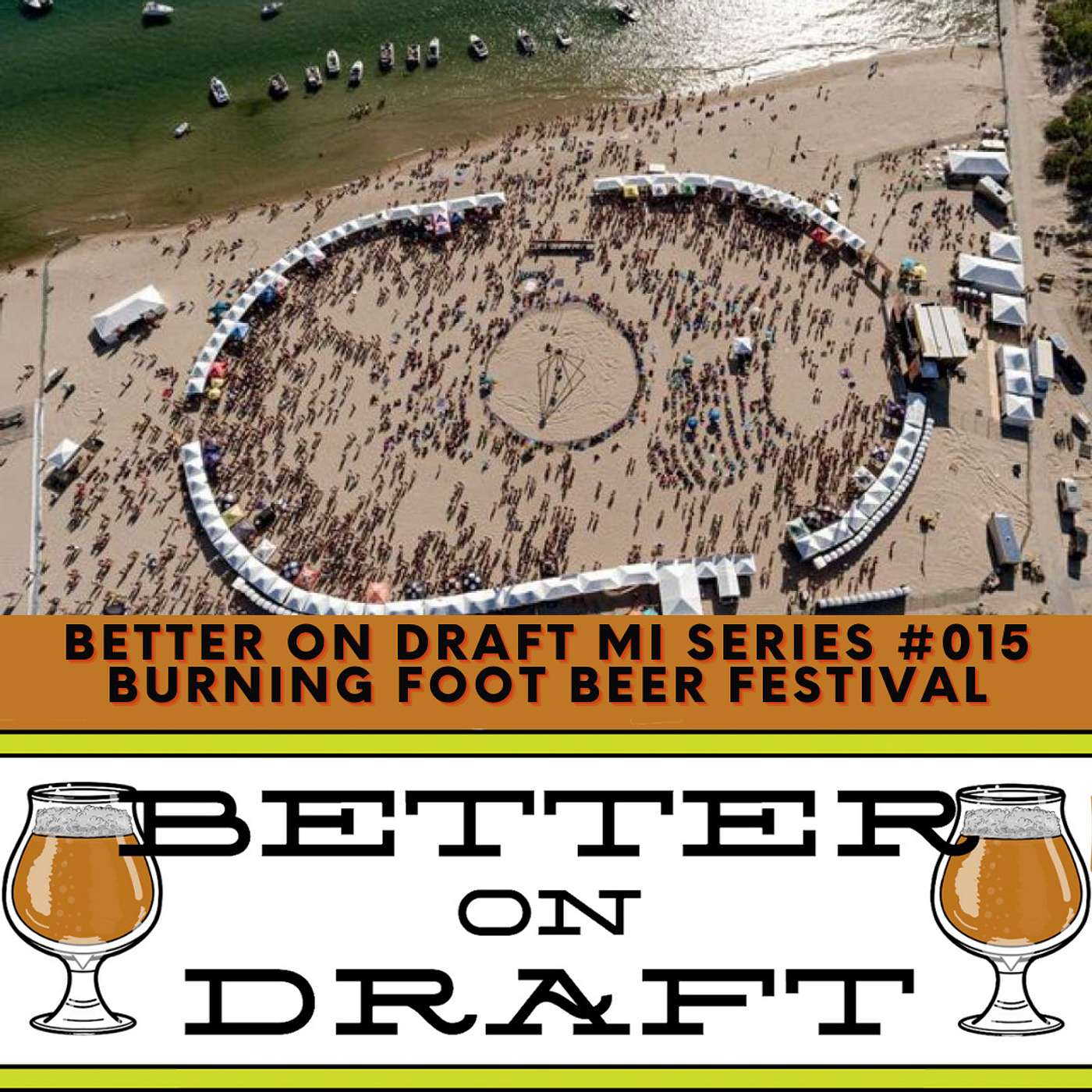 Burning Foot Beer Festival (#MichiganBeer Series)