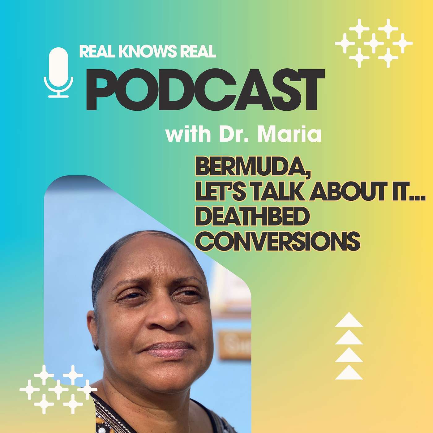DR. MARIA - REAL KNOWS REAL - LIVE - DEATHBED CONVERSIONS