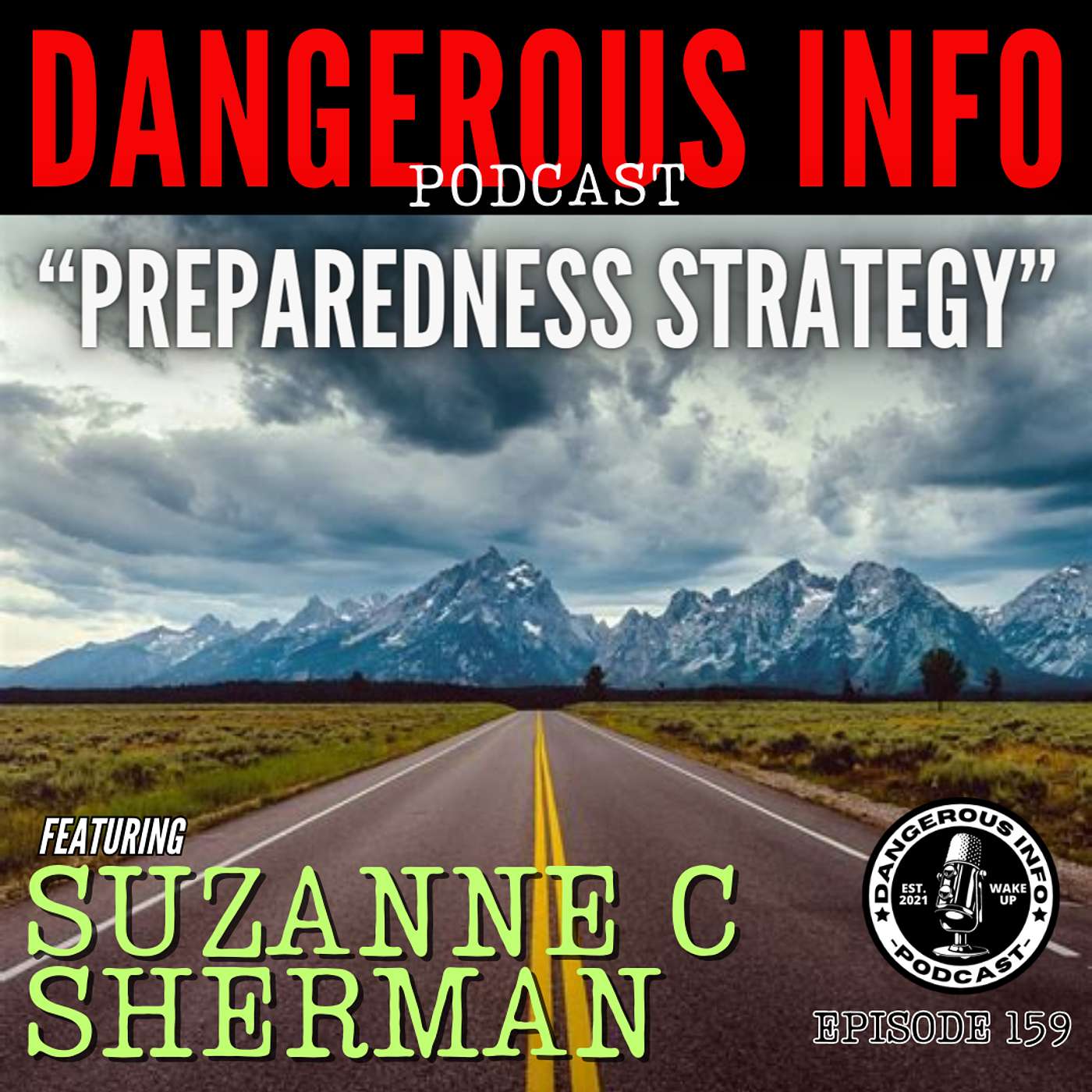 159 "Preparedness Strategy" ft. Suzanne C Sherman, personal property loss, post apocalyptic lessons, decentralization, FEMA central planning