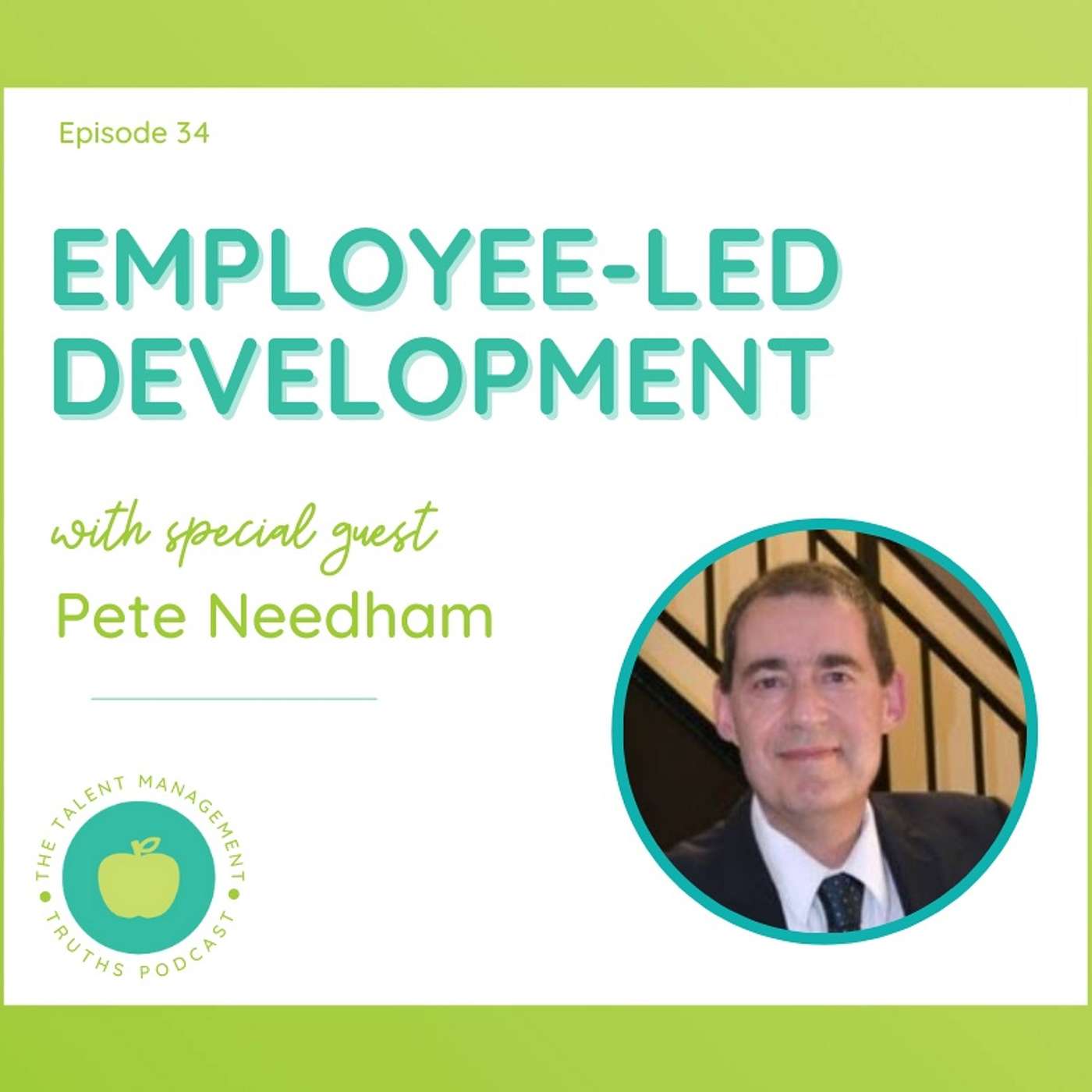 Employee-led Development with Pete Needham