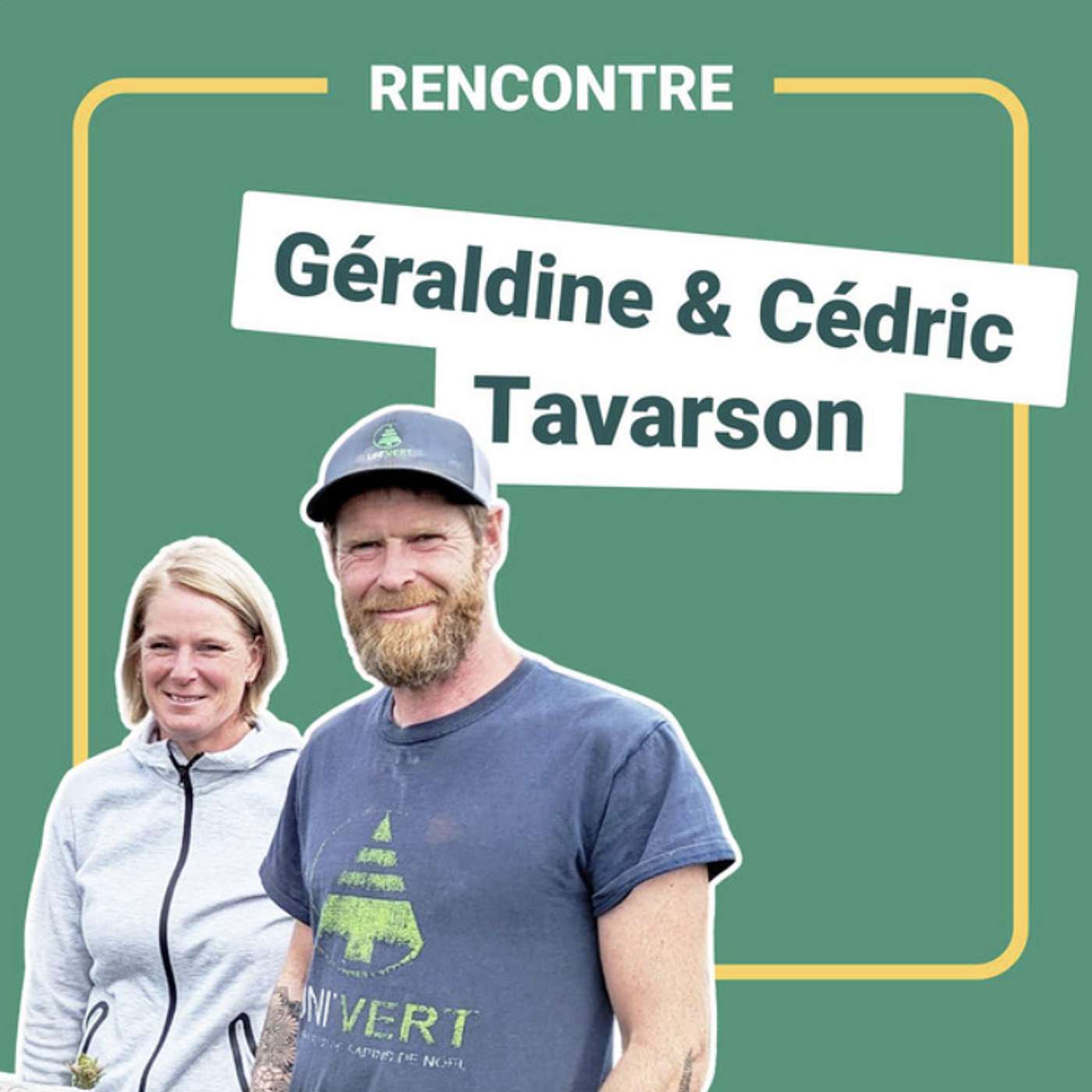 [Rediffusion] - Géraldine et Cédric Tavarson - Mon beau sapin