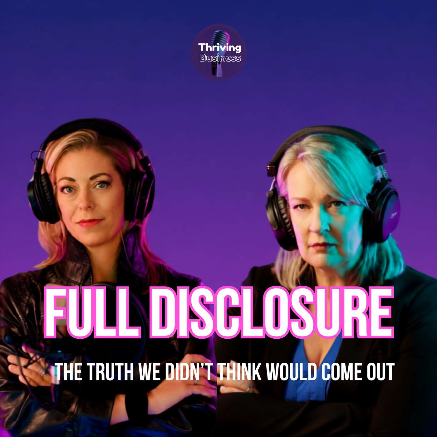 Full Disclosure - When the Truth Finally Comes Out episode artwork