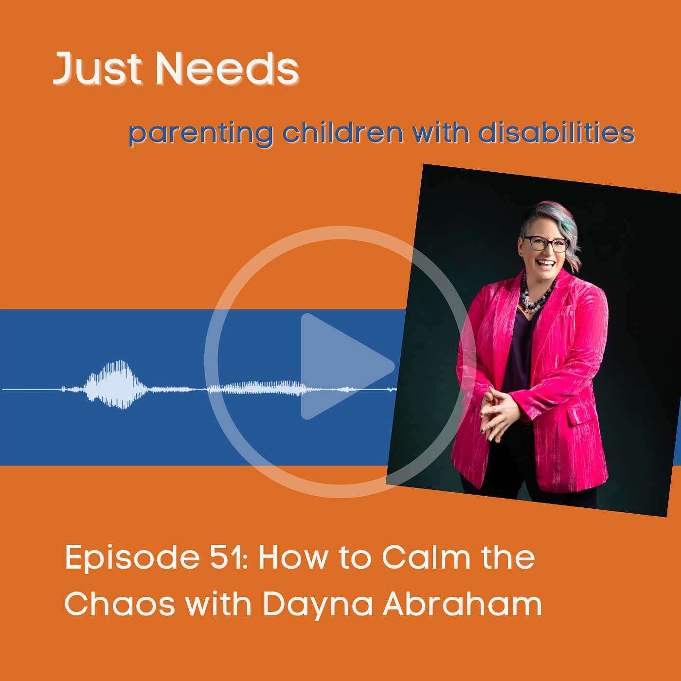 Just Needs: parenting children with disabilities