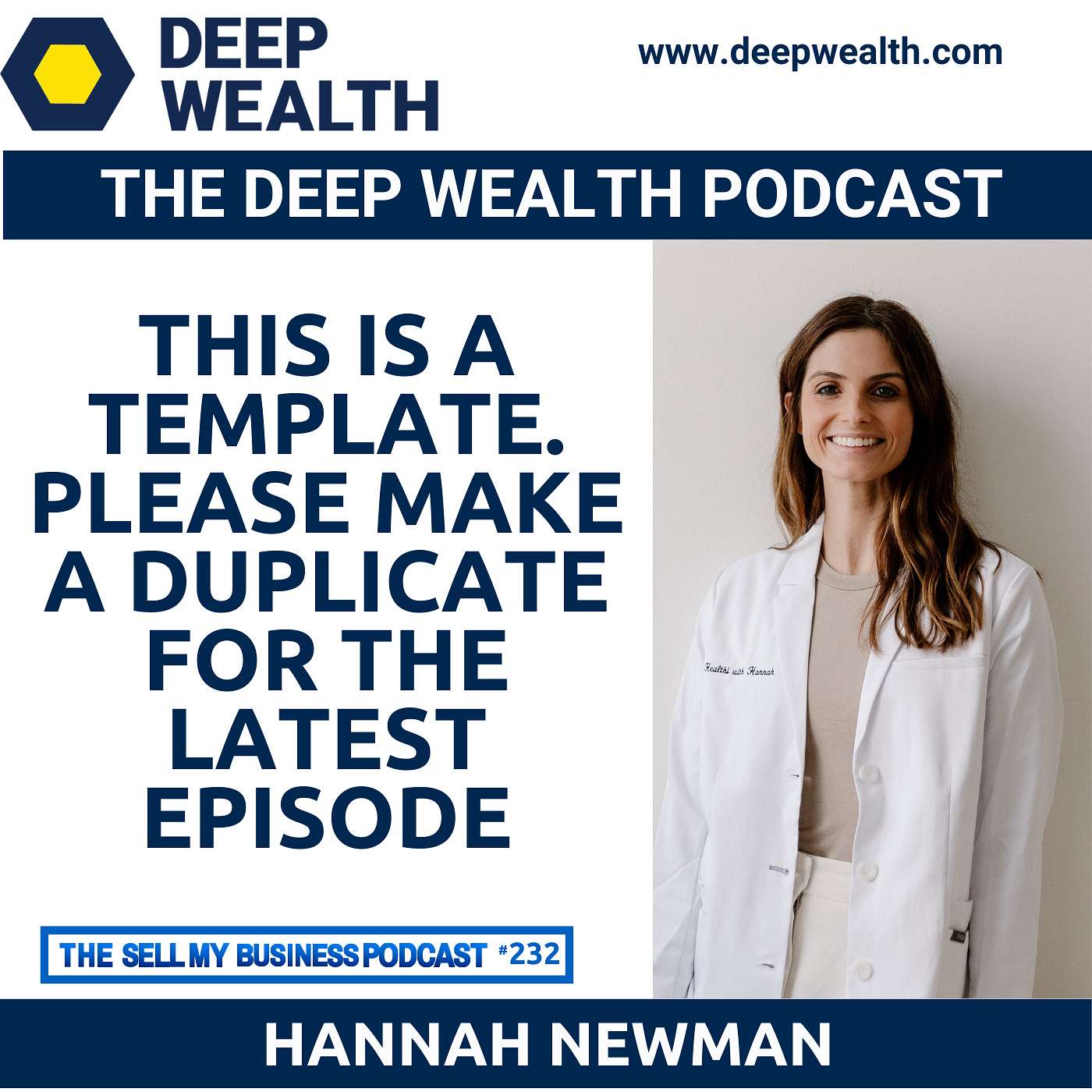 The Deep Wealth Podcast - Unlock Your Deep Wealth—In Business and Life