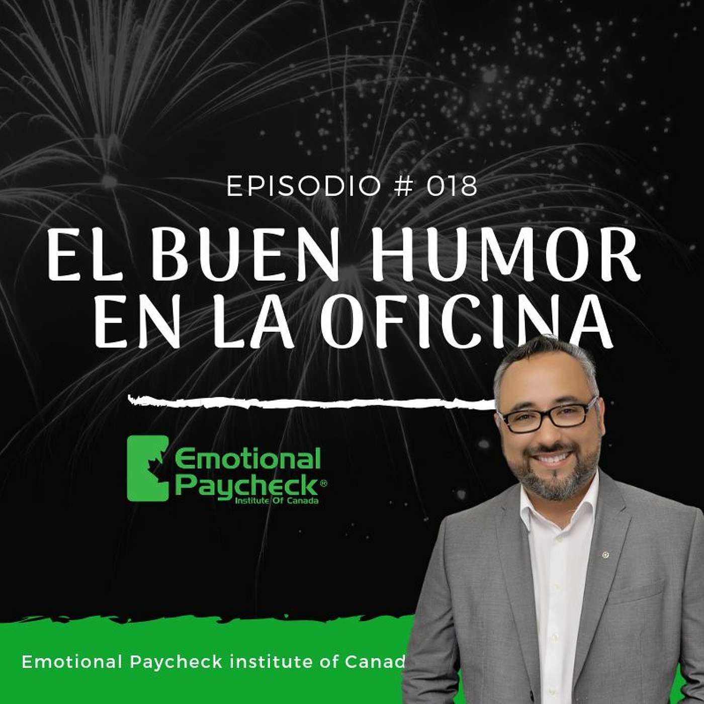 Episodio # 018 - El Buen Humor En La Oficina episode artwork