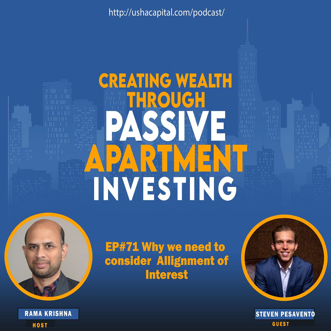 EP # 71 Why we need to consider Alignment of Interest with Steven Pesavento