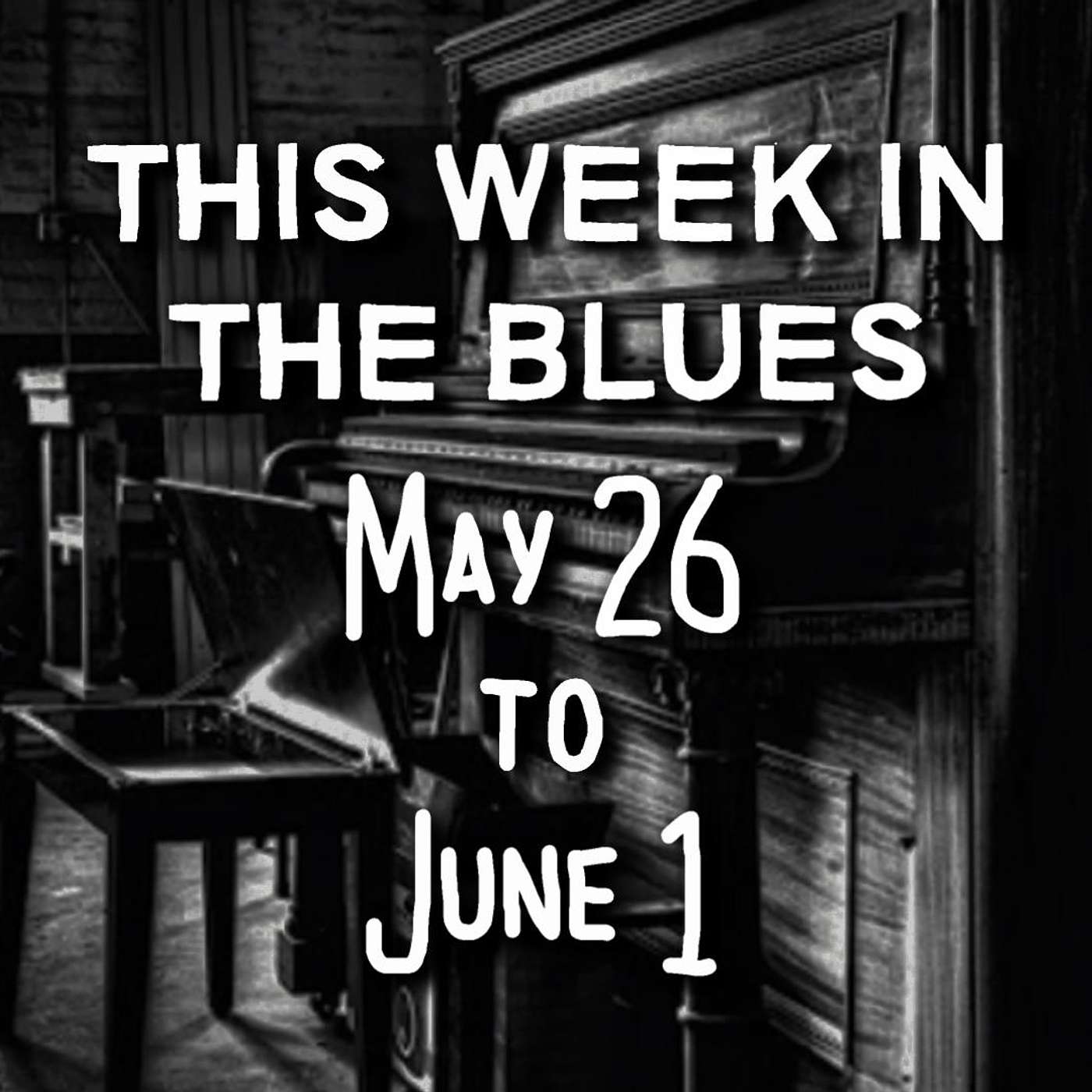 Blues History: This Week In The Blues