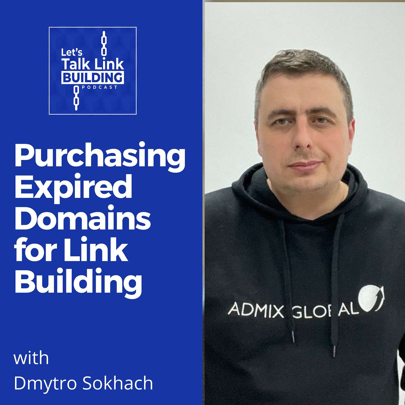 Purchasing Expired Domains for Link Building with Dmytro Sokhach