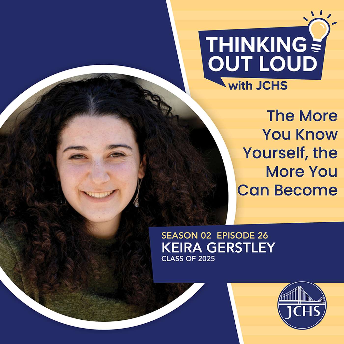 The More You Know Yourself, the More You Can Become with Keira Gerstley ‘25 episode artwork