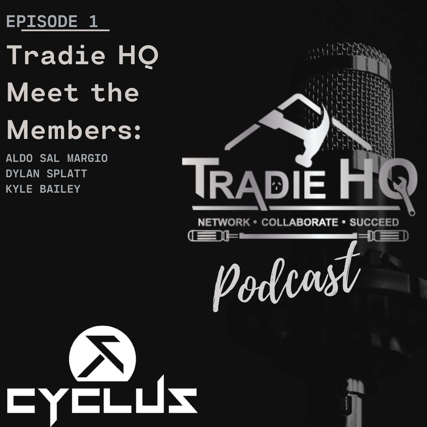 Episode 1 - Tradie HQ MTM - Cyclus