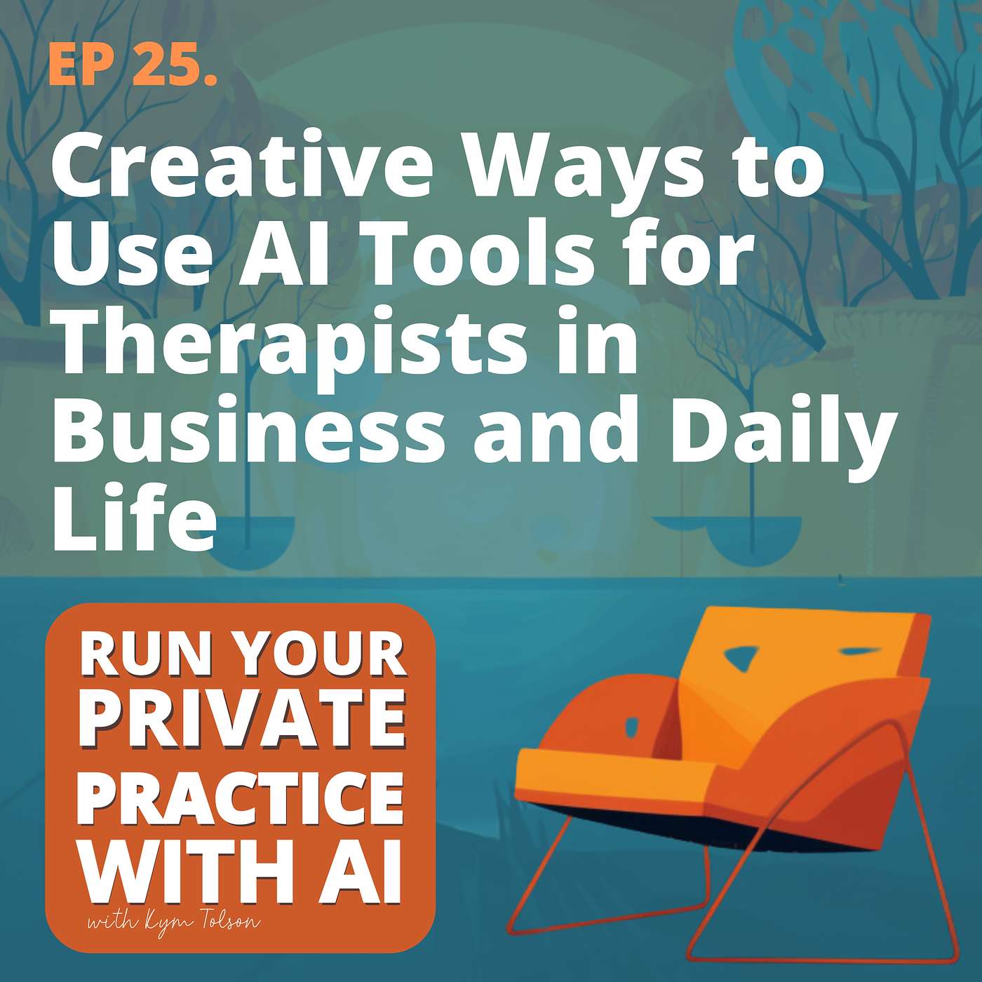 25. Creative Ways to Use AI Tools for Therapists in Business and Daily Life