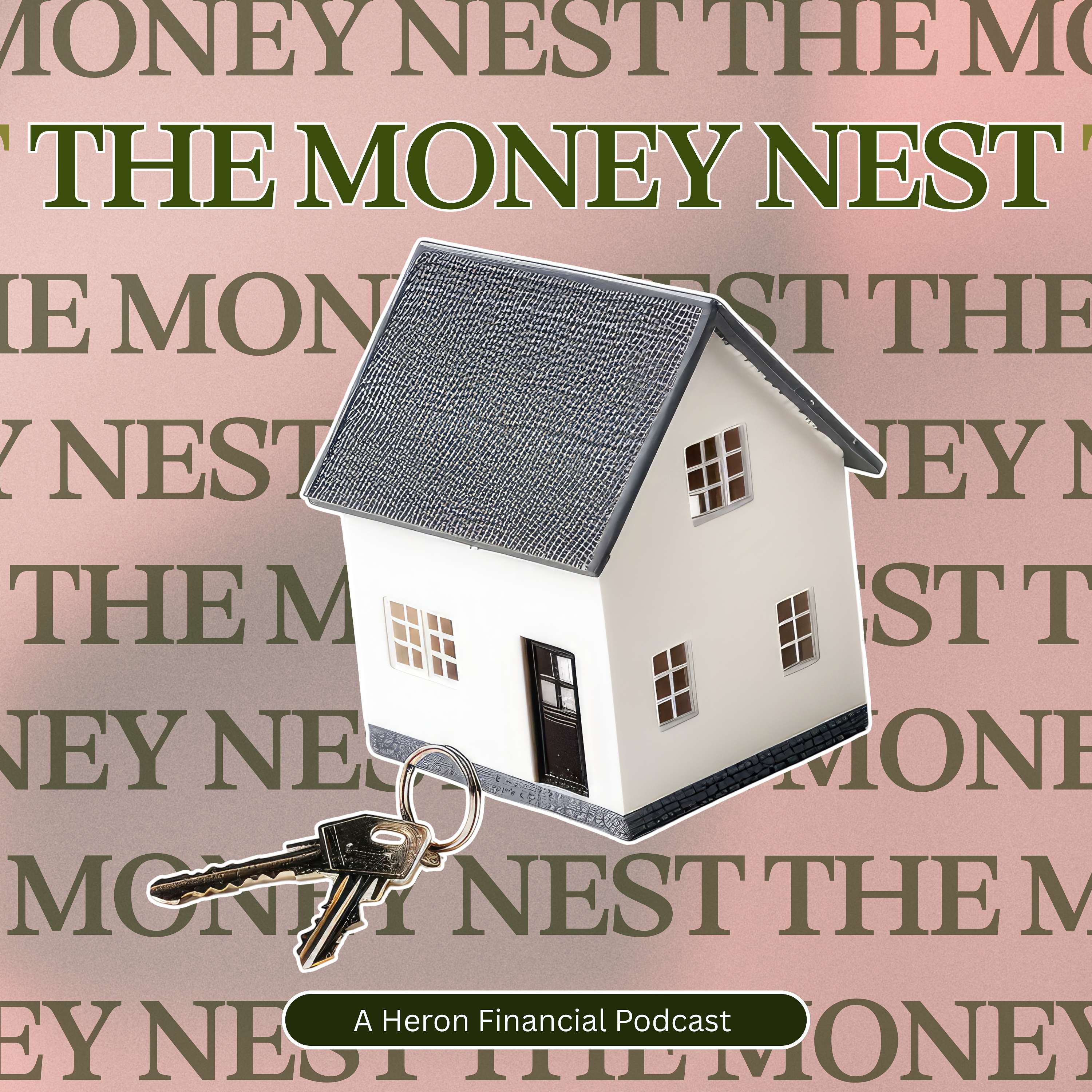 The Money Nest by Heron Financial
