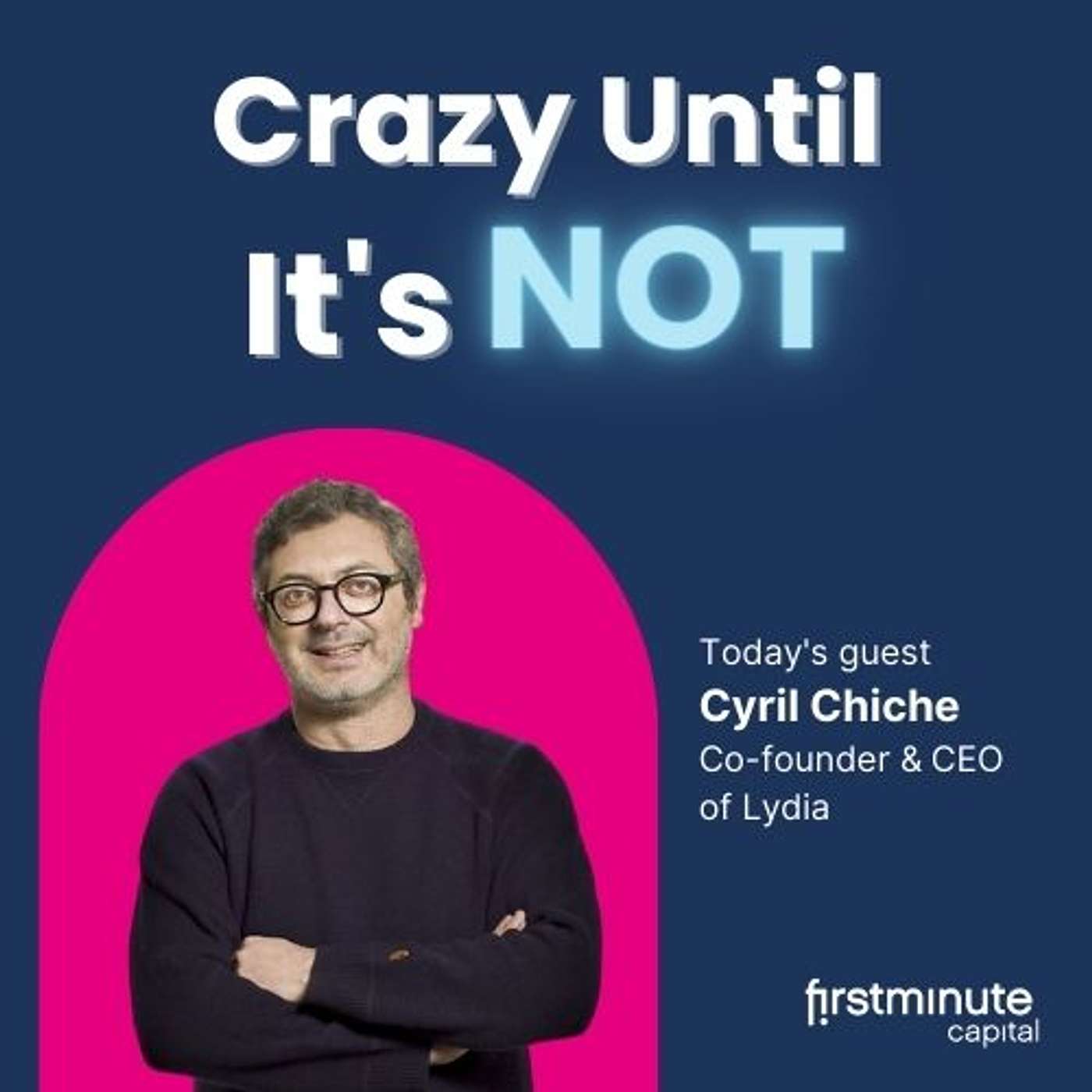 Physical Money Will No Longer Exist | Cyril Chiche | Lydia |  Firstminute Capital