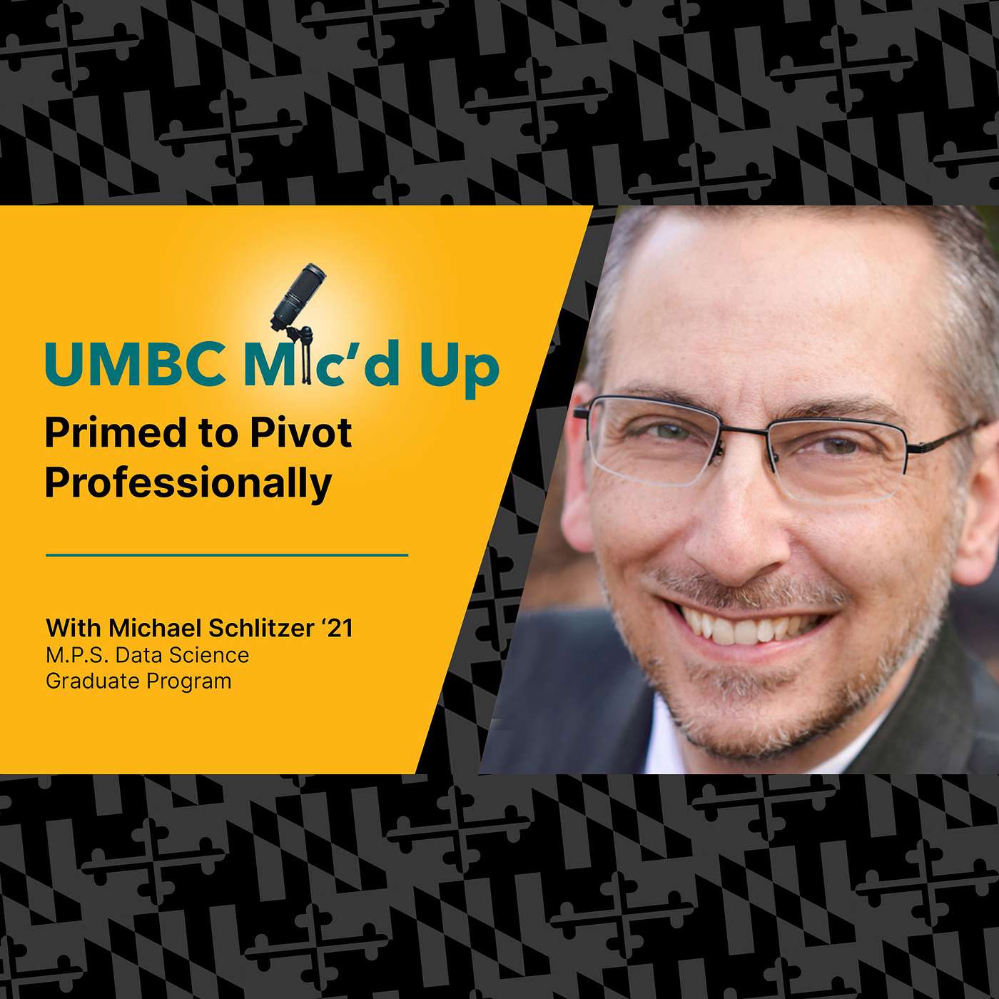 Primed to Pivot Professionally | UMBC Stories of Success episode artwork