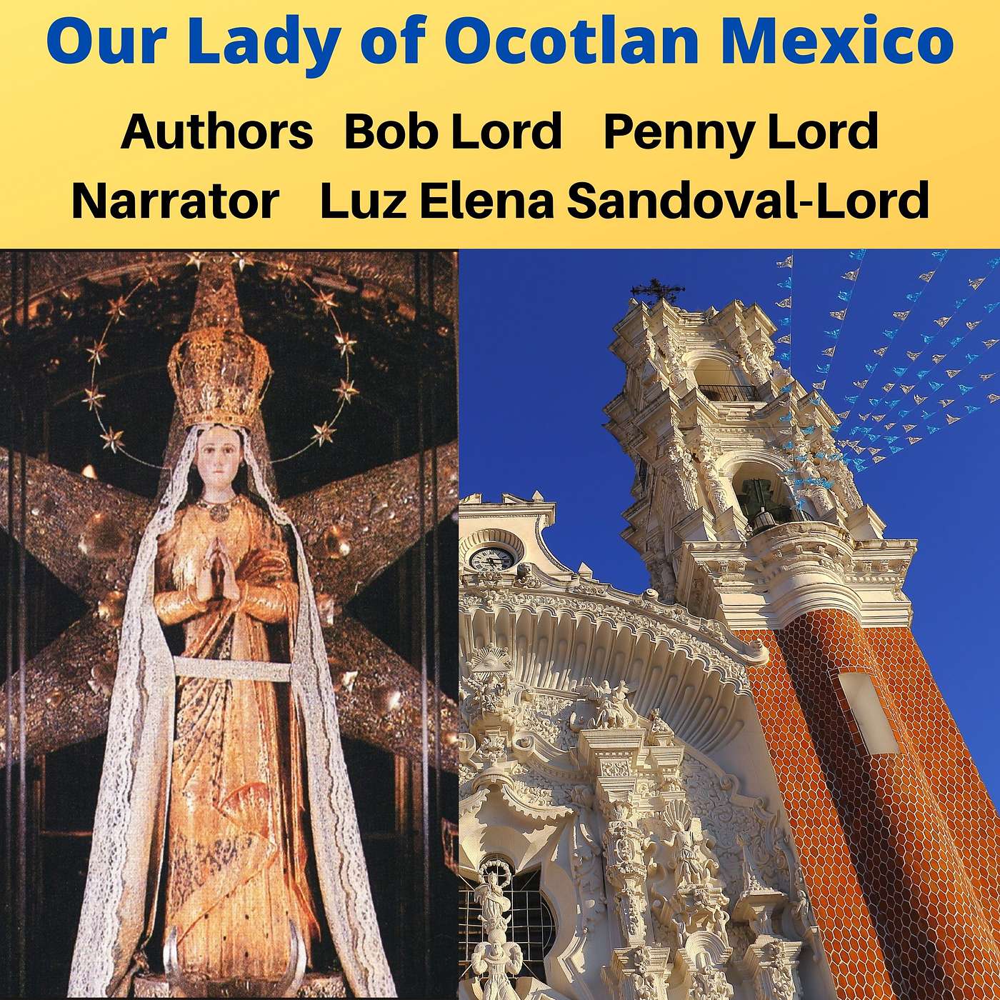 Our Lady of the Burning Pine Tree Ocotlan Mexico