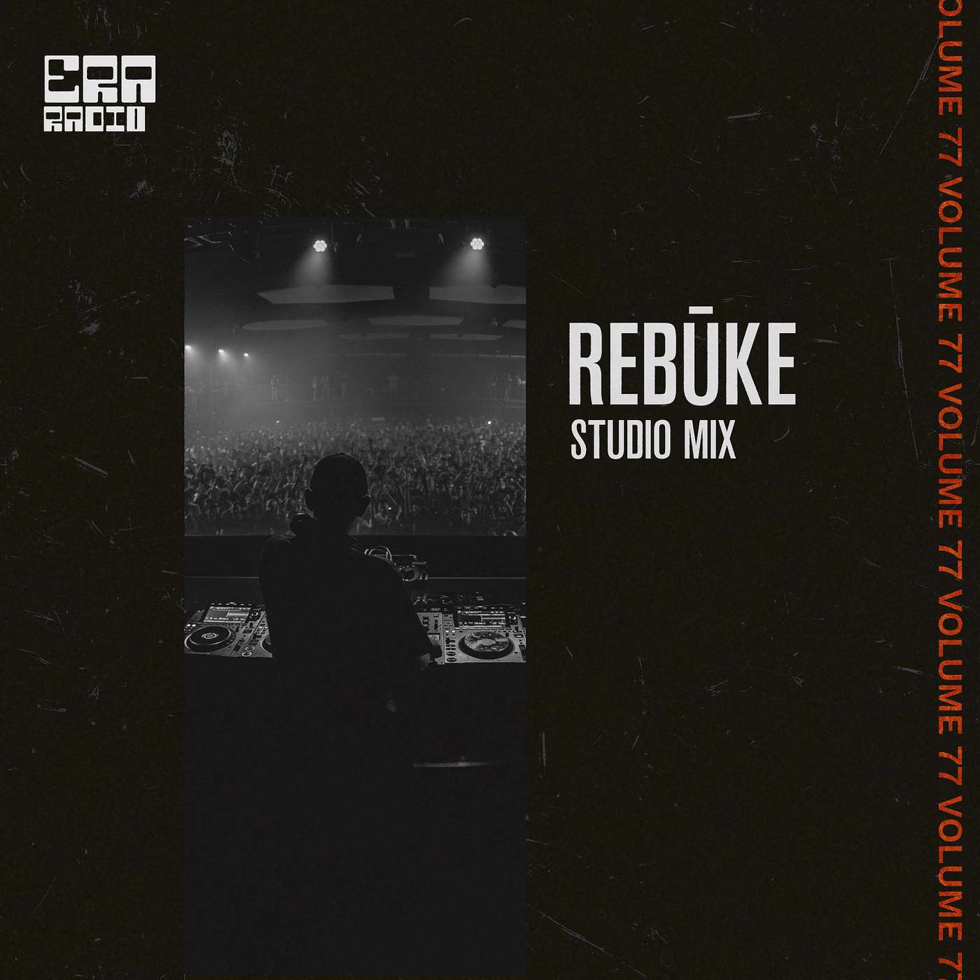 ERA077: Rebūke Studio Mix