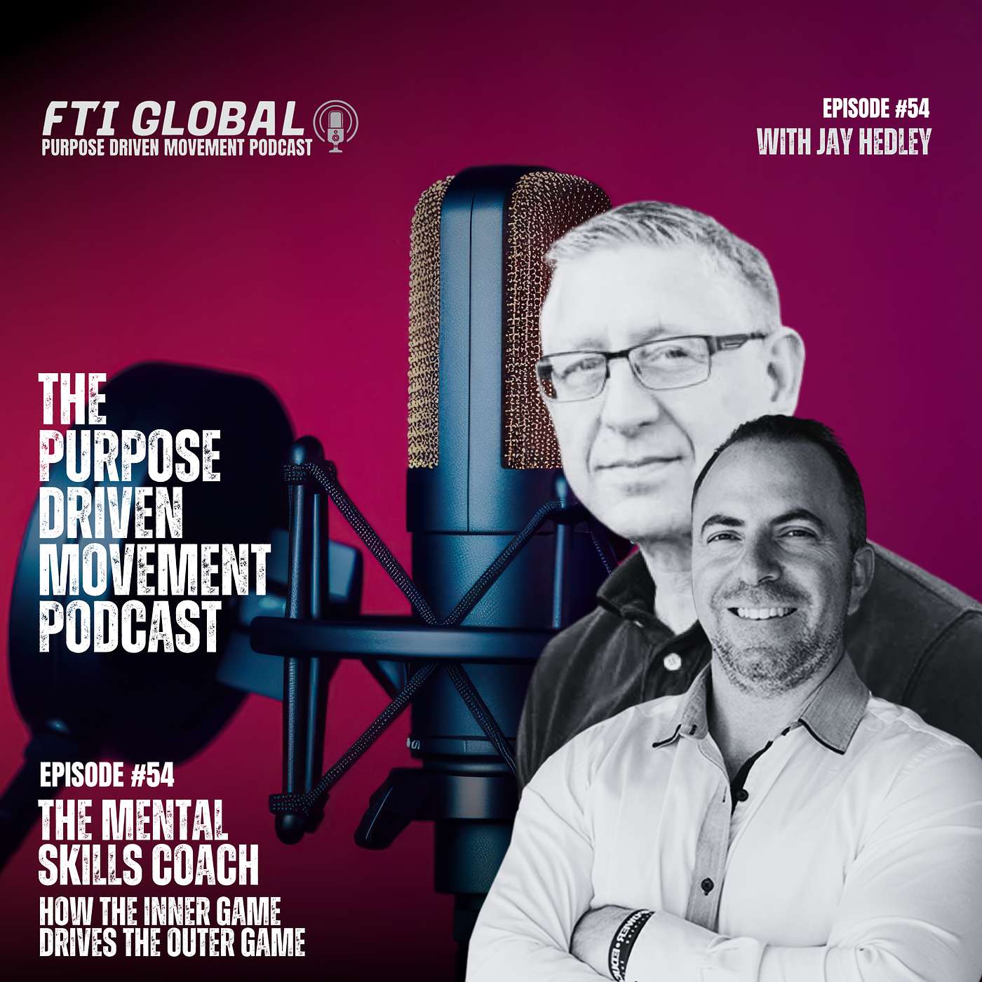 The Mental Skills Coach: How the Inner Game Drives the Outer Game, with HeadCoach and The Coaching Room’s Jay Hedley