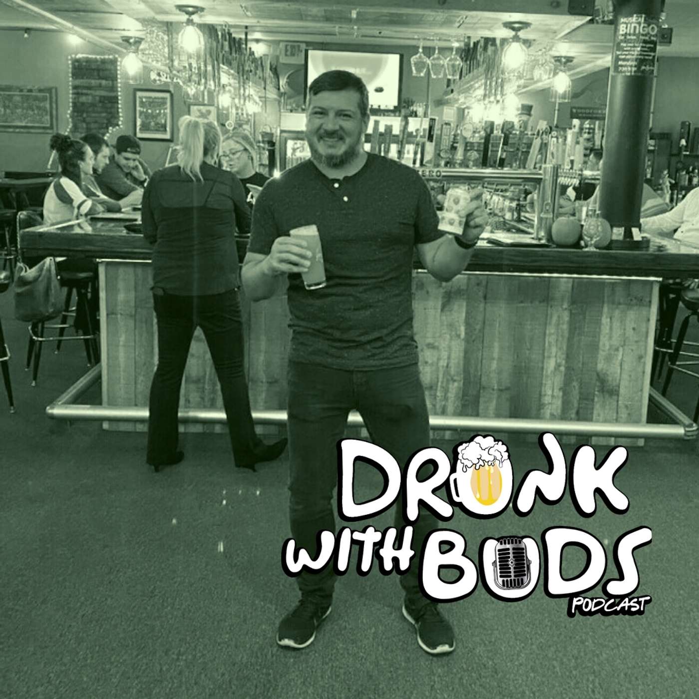 Drunk With Buds